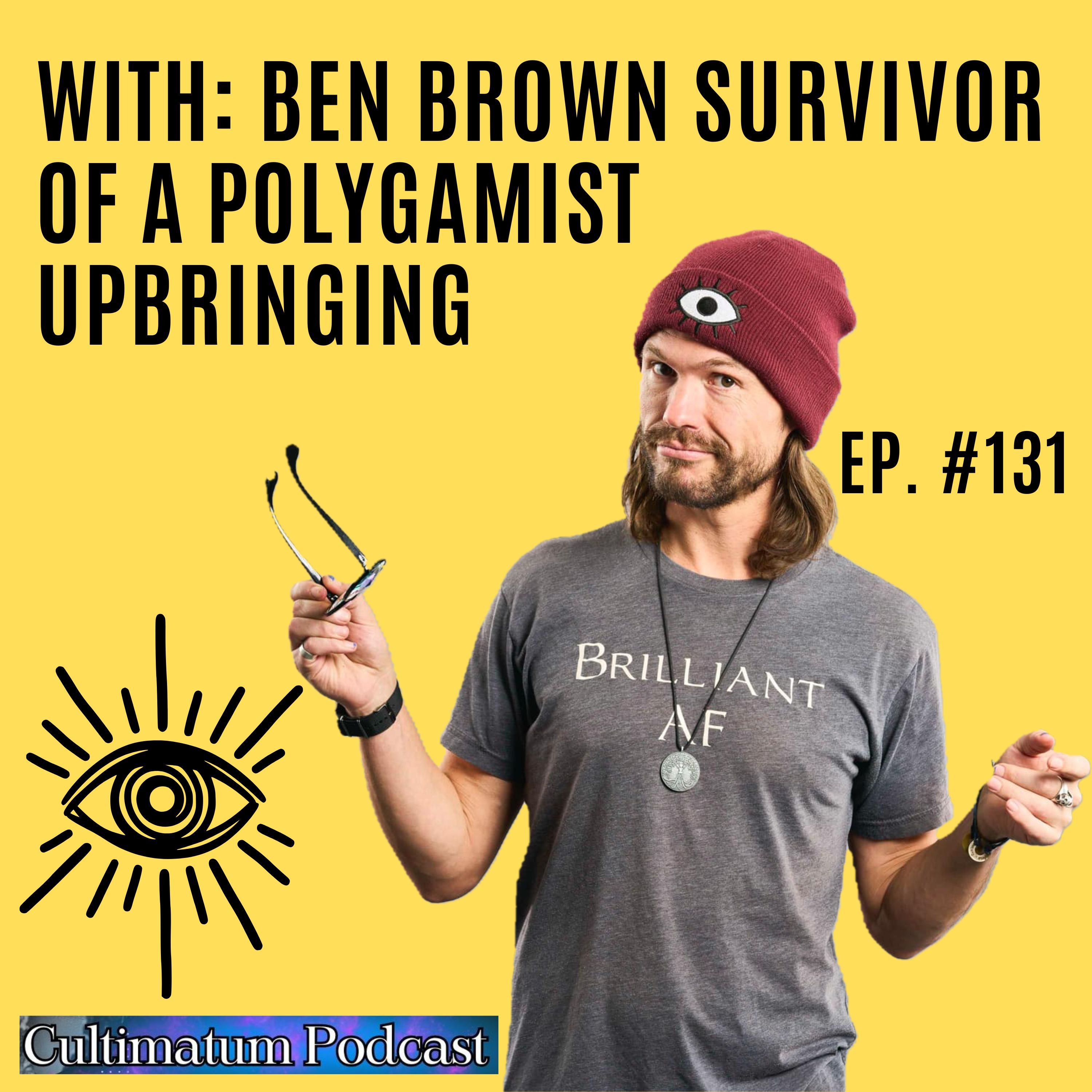 One of 16: Growing Up in Mormon Polygamy | Kody Brown's Nephew Ben Brown episode artwork