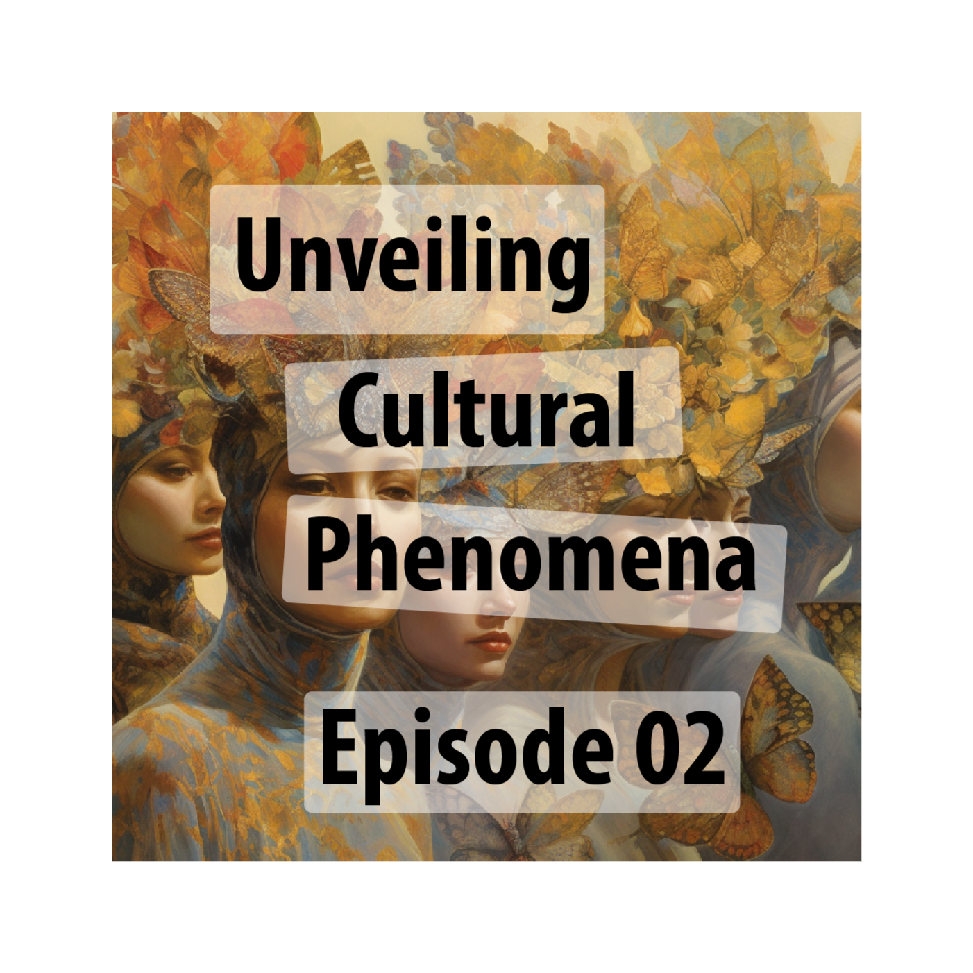 Unveiling Cultural Phenomena: A Critical Exploration