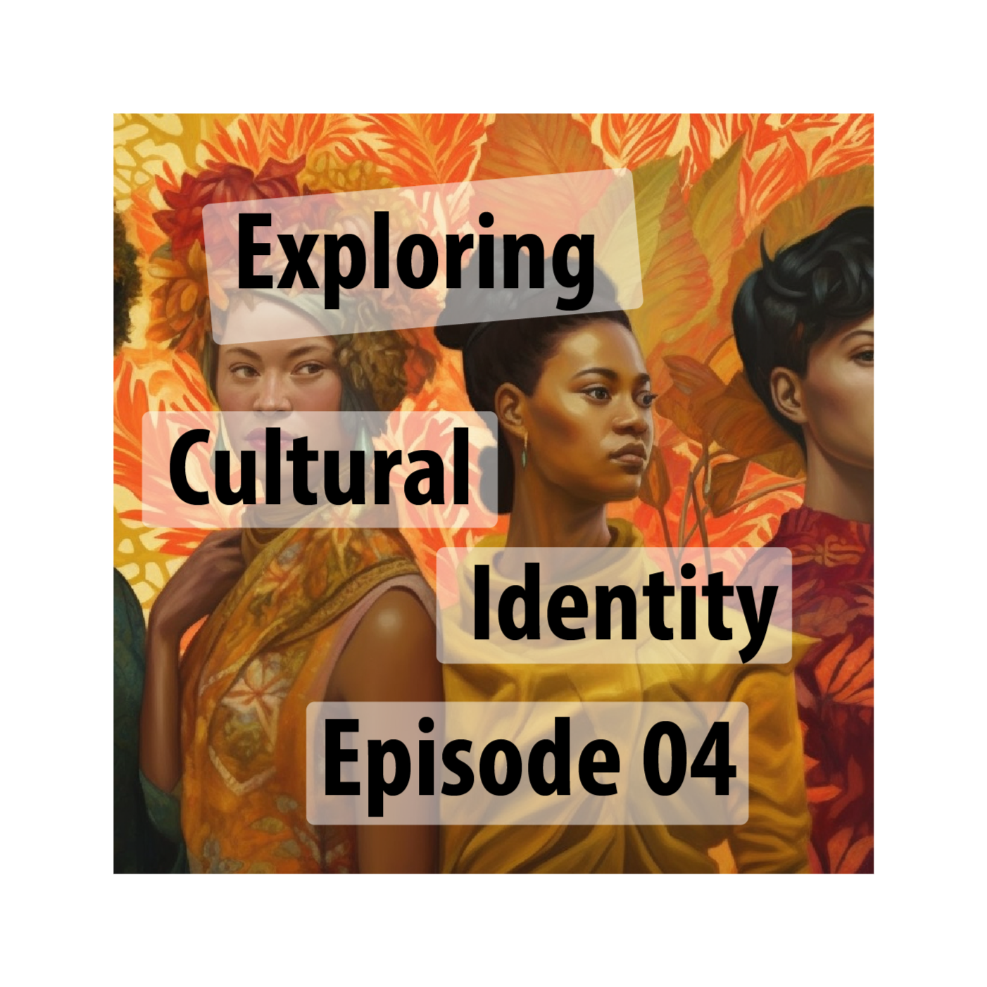 Cultural Identity: A Complex Tapestry of Heritage, Influence, and Self-Reflection