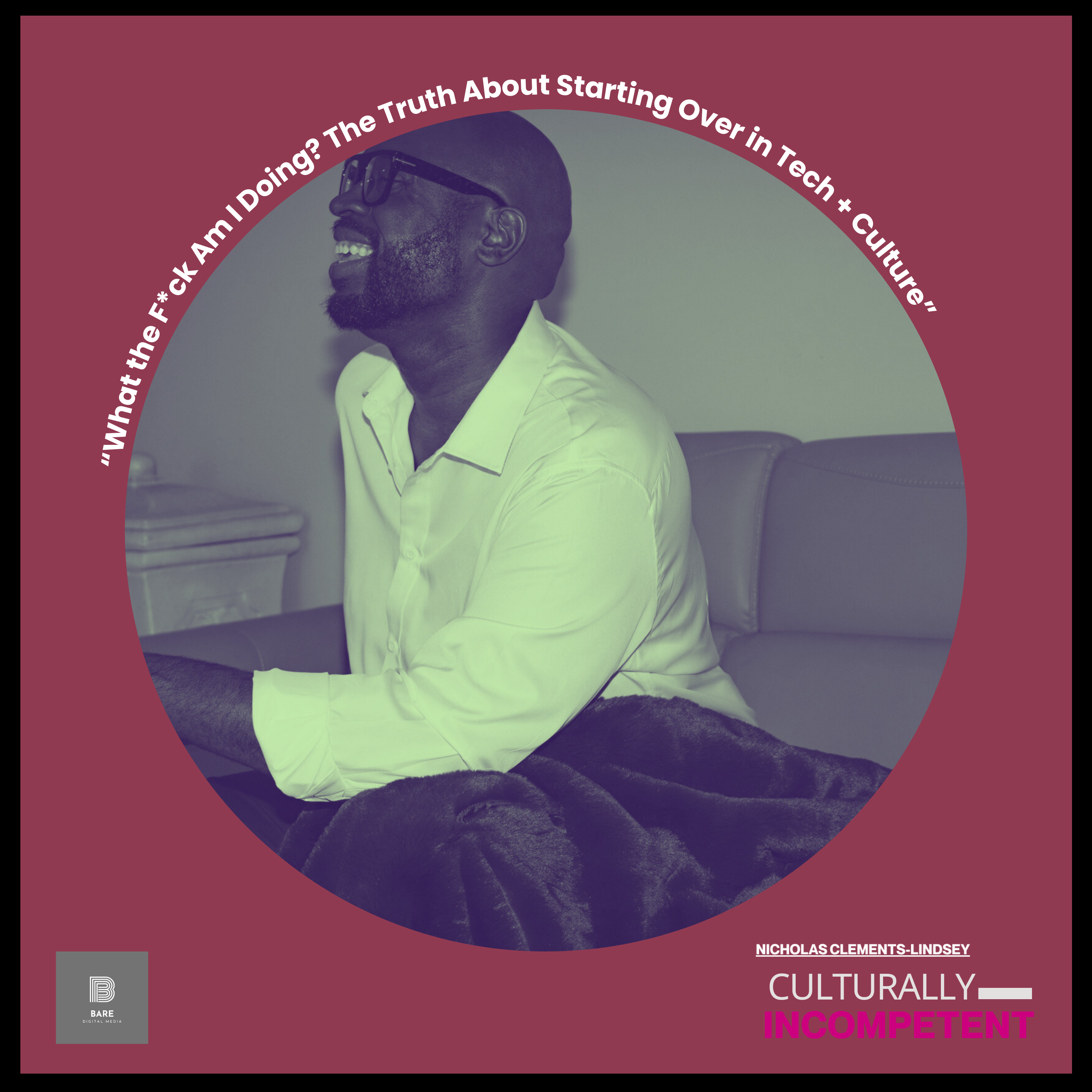 Culturally Incompetent