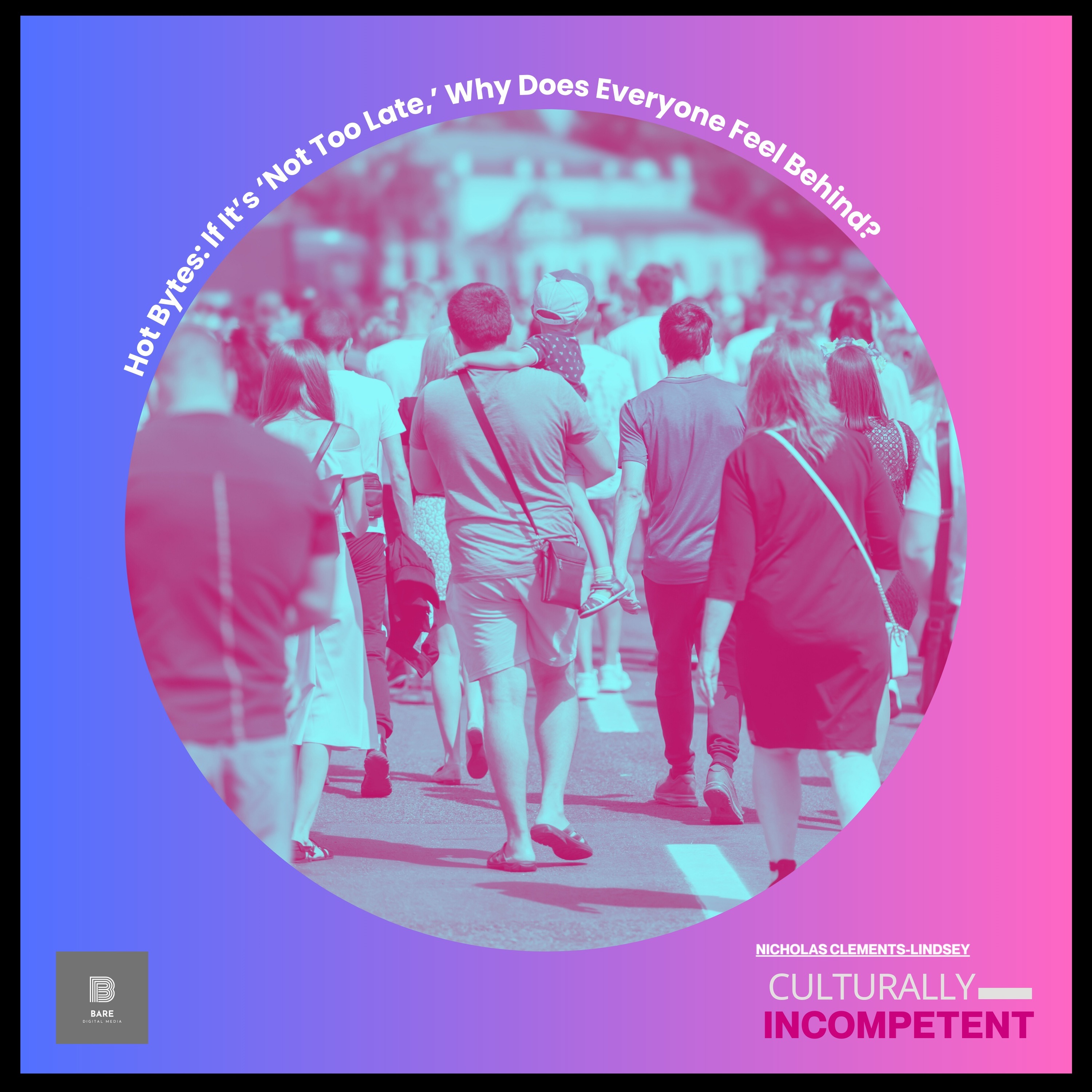 Culturally Incompetent