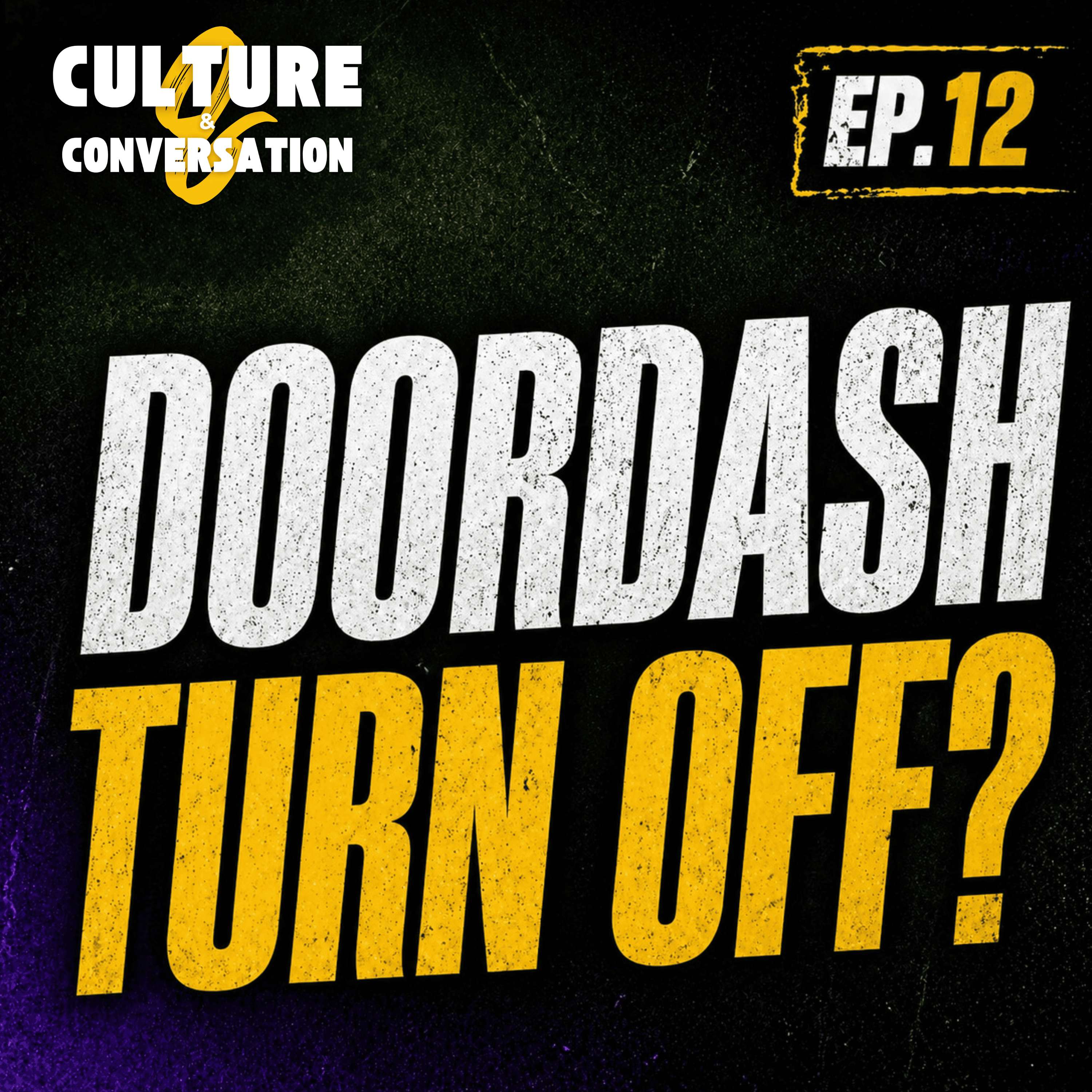 Episode 12 | "DoorDash" episode artwork