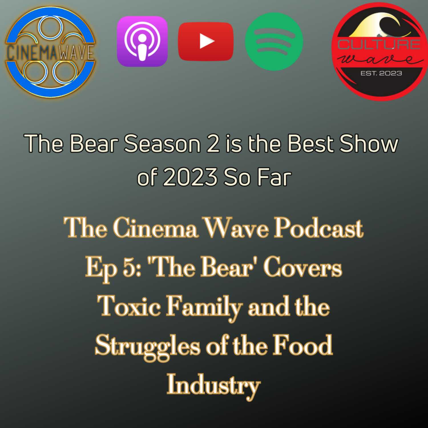 The Bear Season 2 Discussion | The Cinema Wave Podcast Ep 5 episode artwork