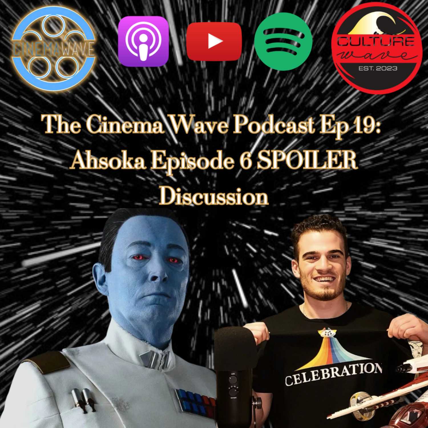 AHSOKA Ep. 6 SPOILER Conversation w/Star Wars: Mark of Balance | The Cinema Wave Podcast Ep. 19 episode artwork