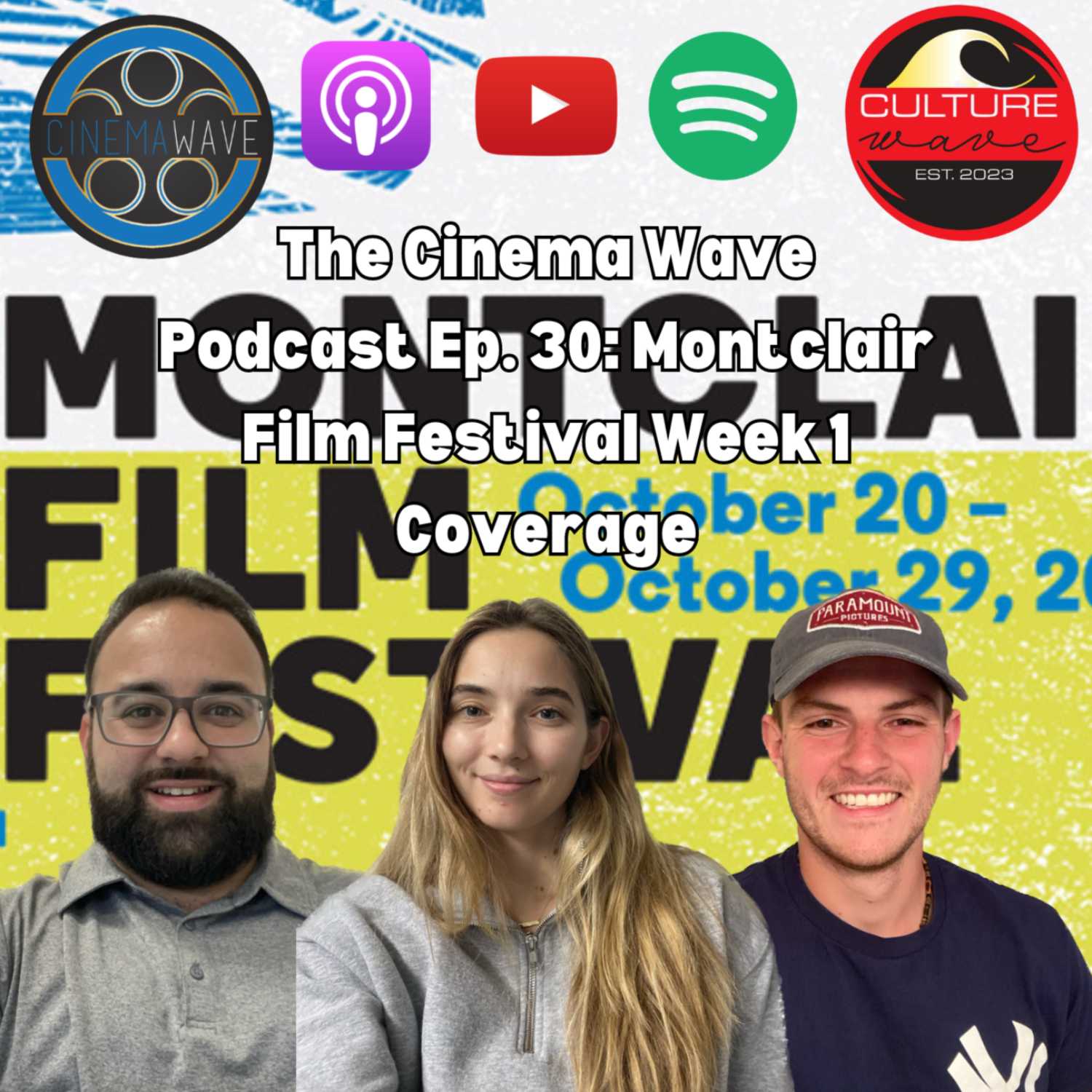 DREAM SCENARIO, THE HOLDOVERS at the MONTCLAIR FILM FESTIVAL| The Cinema Wave Podcast Ep. 30 episode artwork