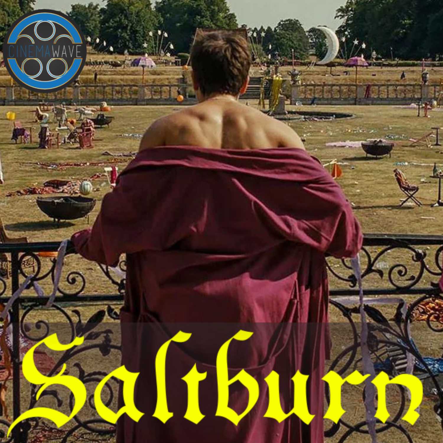 OMG! SALTBURN will SHOCK YOU! Review & Discussion | The Cinema Wave Podcast Ep. 44 episode artwork