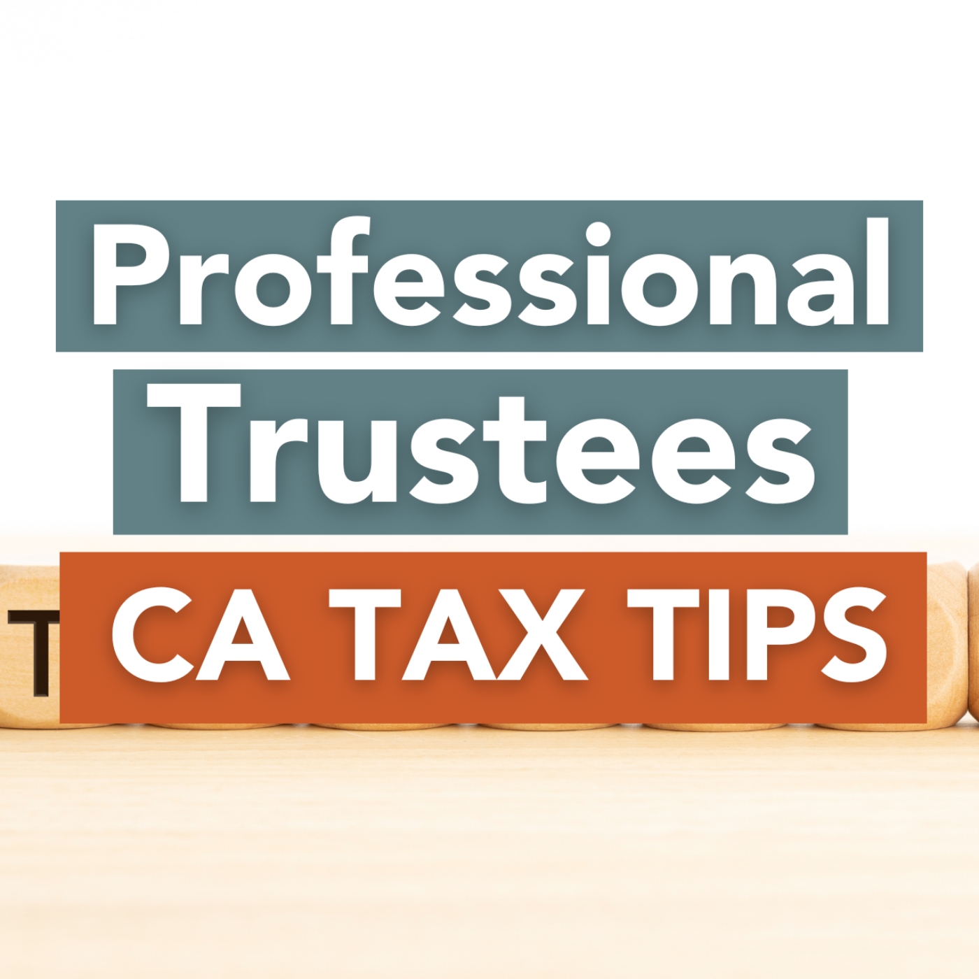 Independent Trustee: Should you have one for your Living Trust? episode artwork