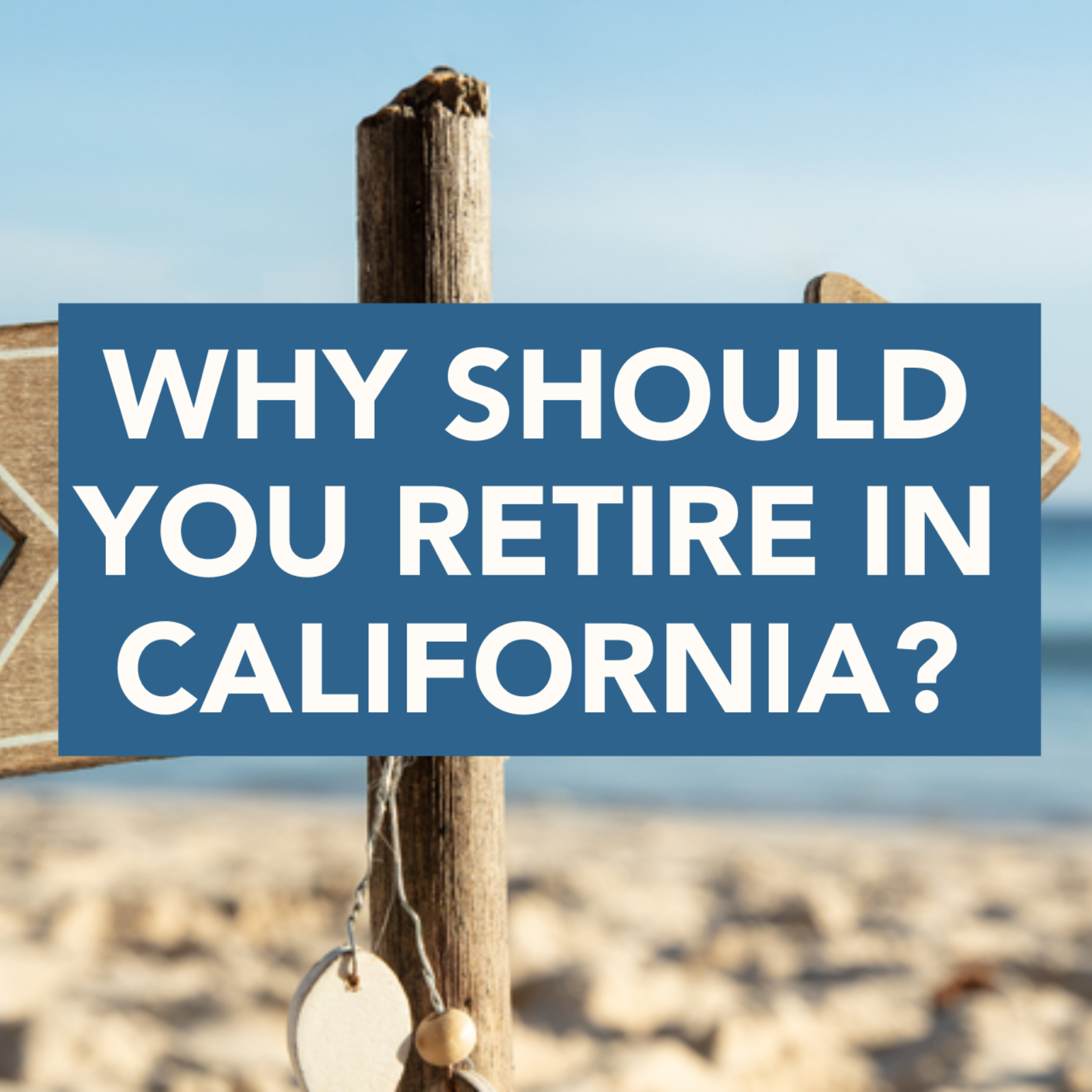 Why should you RETIRE in California? episode artwork