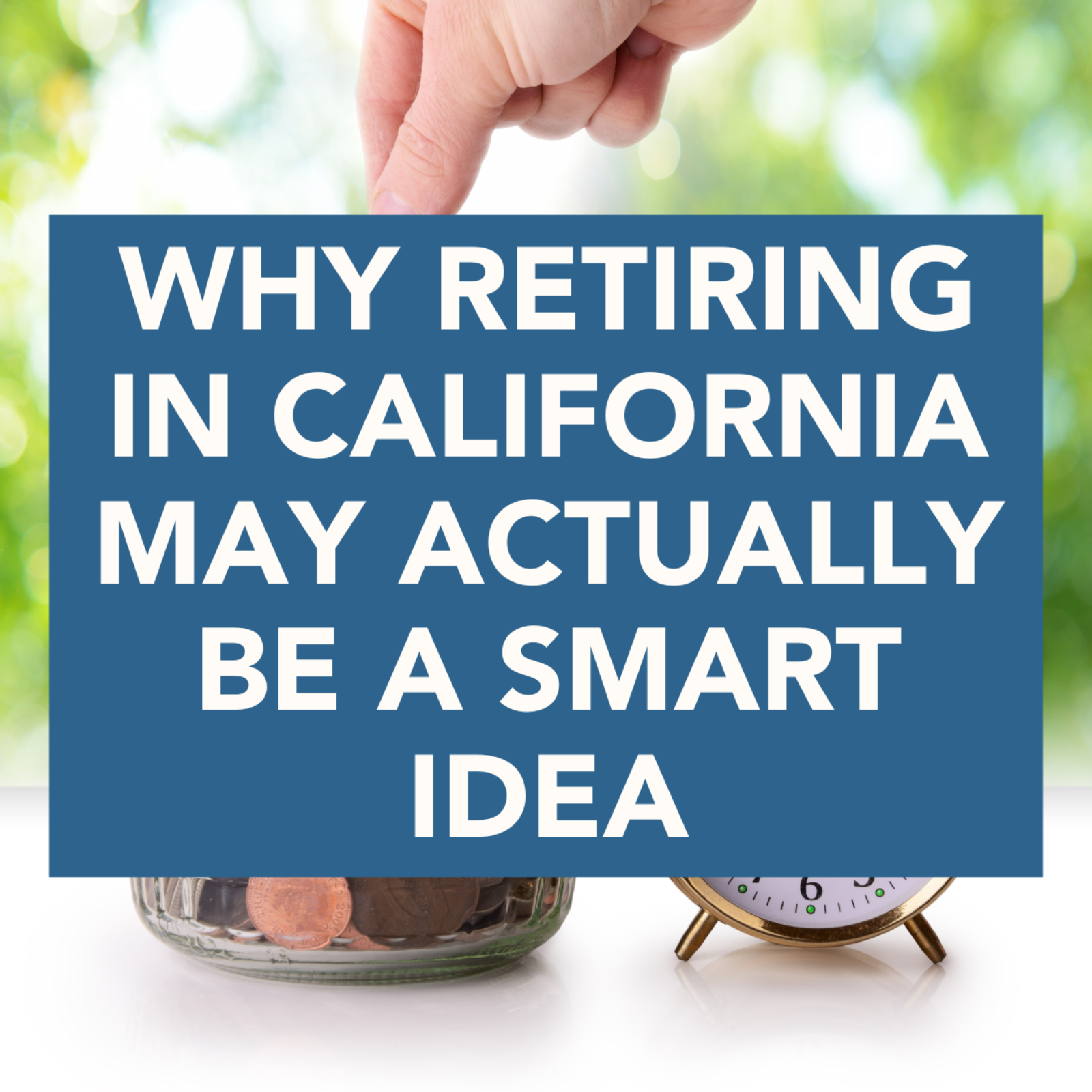 Why RETIRING IN CALIFORNIA May Actually Be a Smart Idea episode artwork