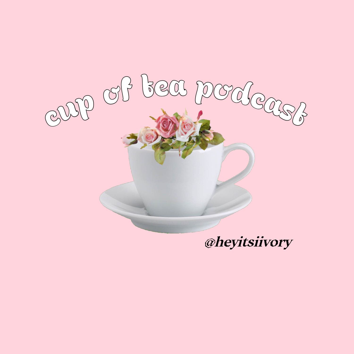 Cup of tea podcast