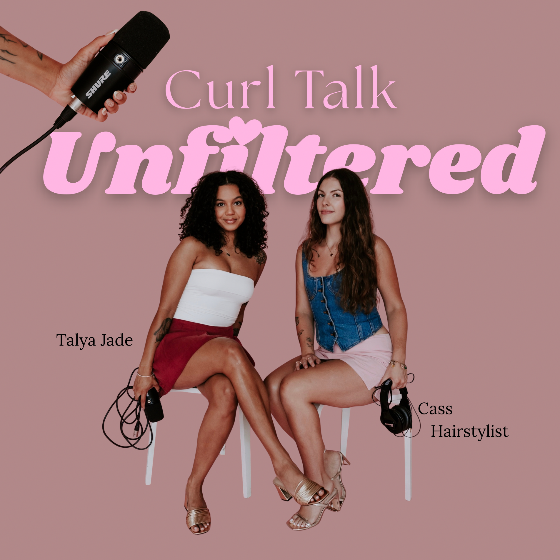 Curl Talk Unfiltered