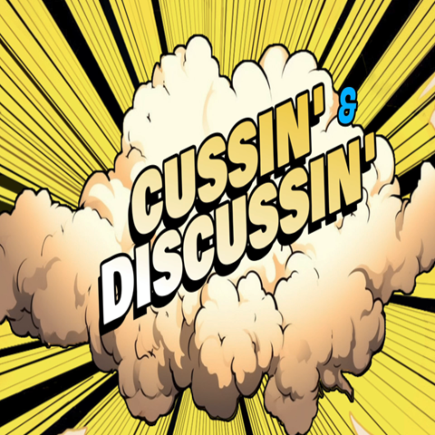 Cussin\' & Discussin\'