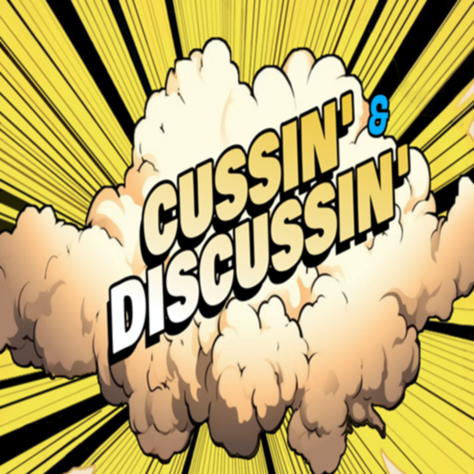 NEWTON'S LAW OF RASSLIN' - CUSSIN' & DISCUSSIN' - #70 episode artwork