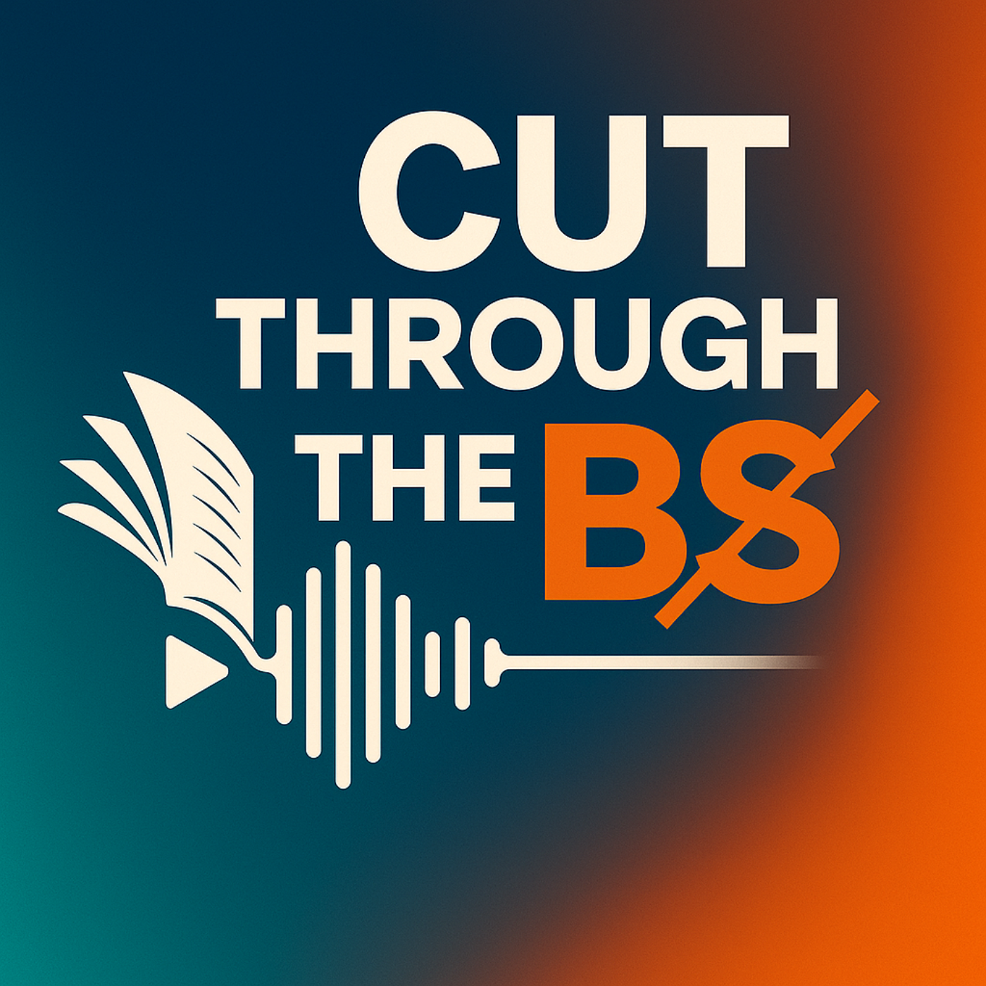 Cut Through the BS podcast artwork