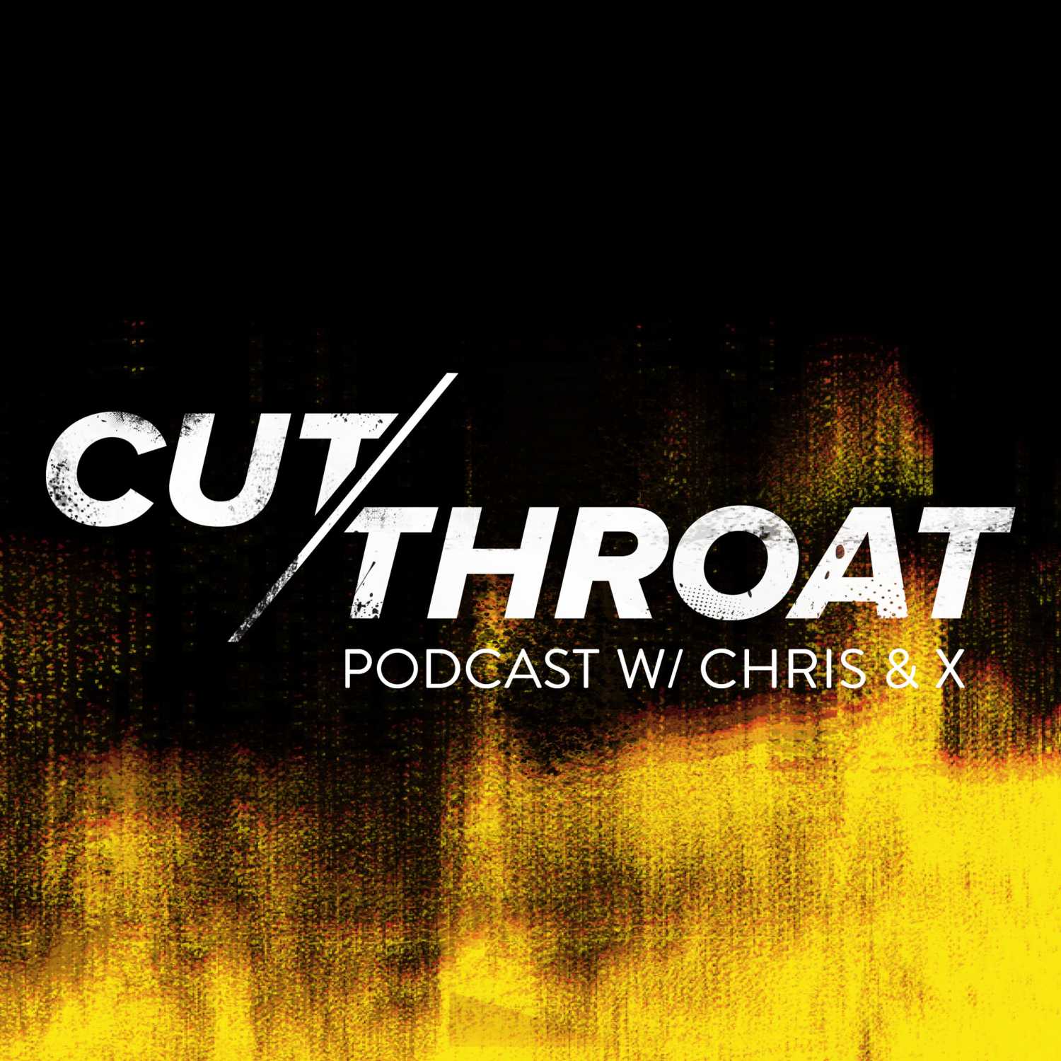 Cutthroat Podcast