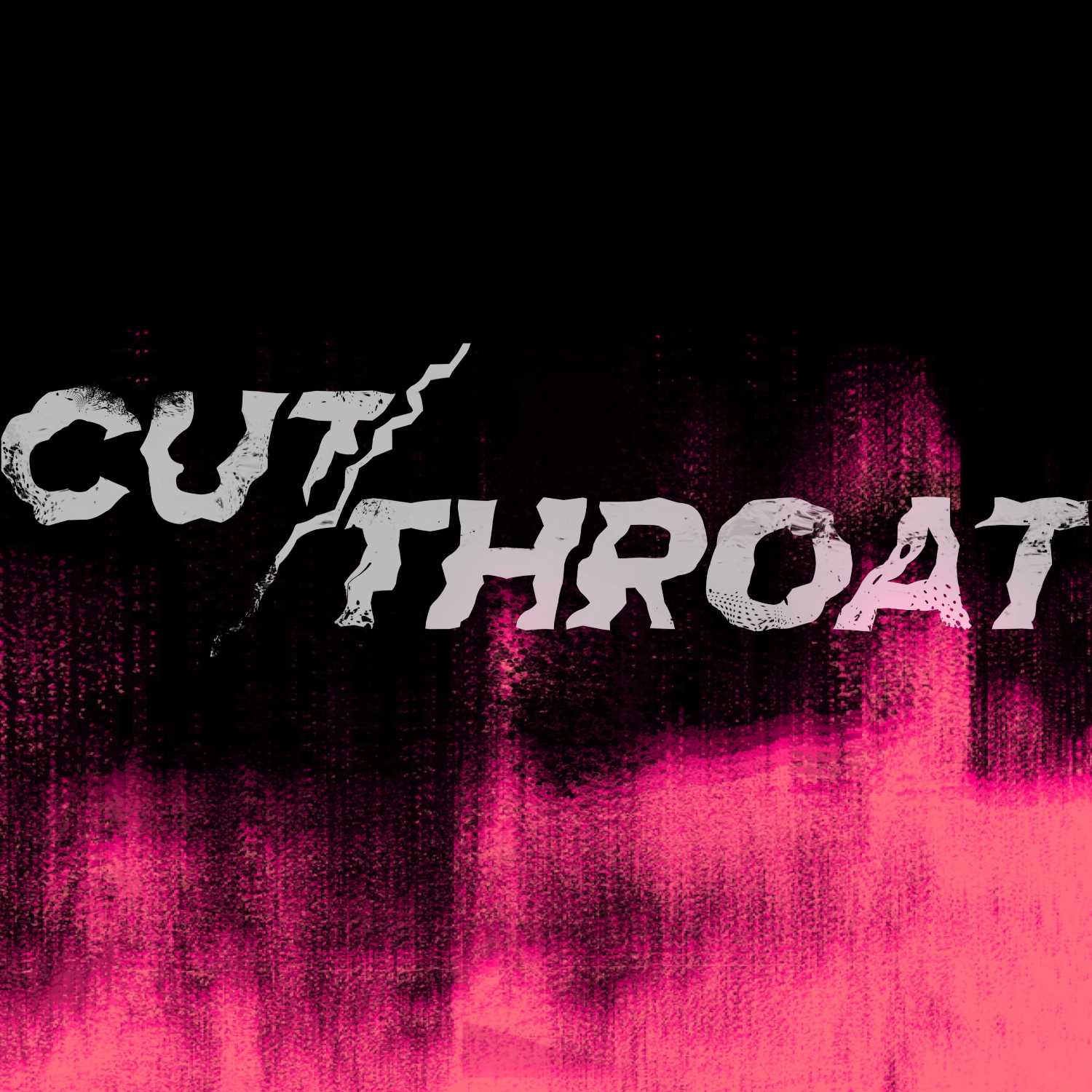 Cutthroat Podcast