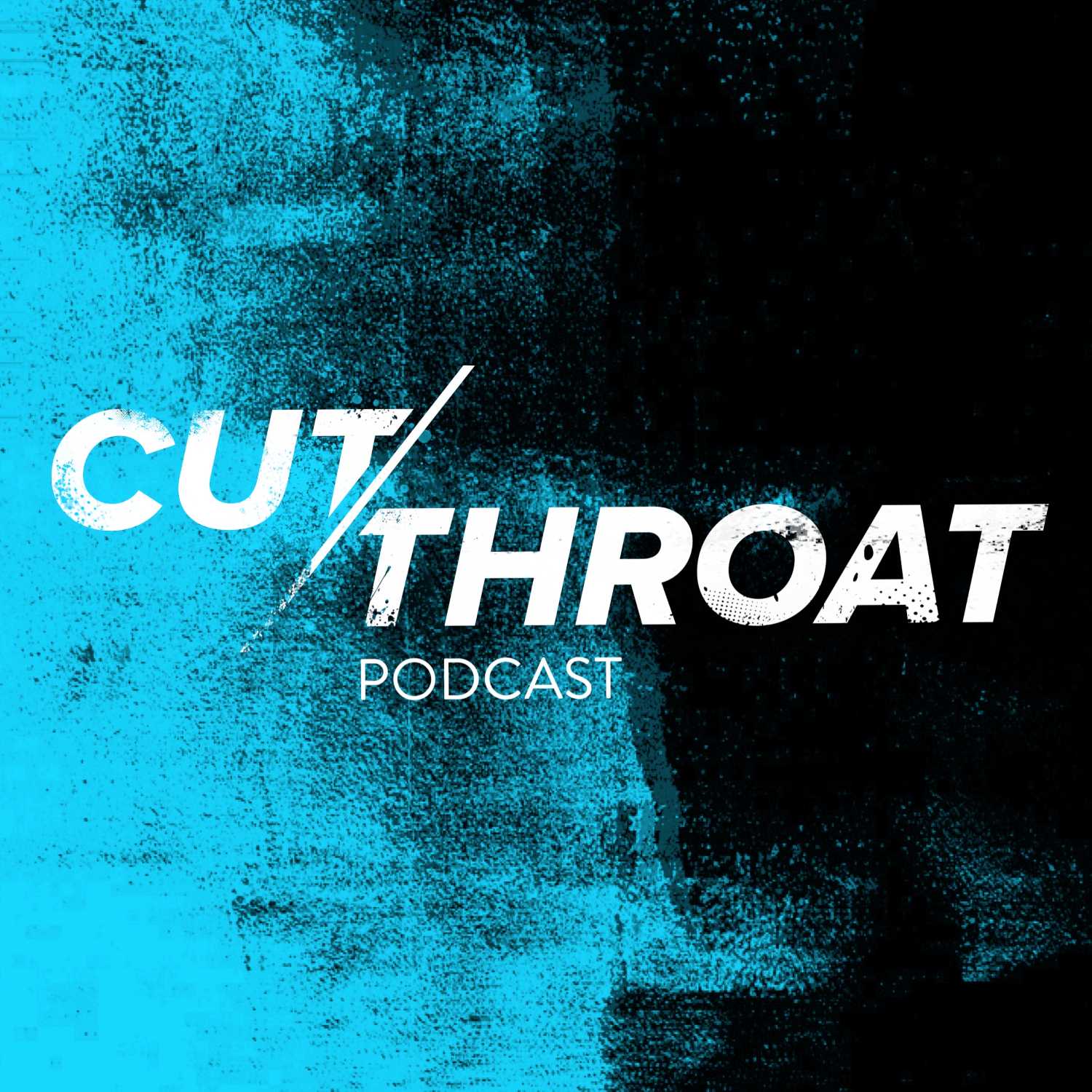 Cutthroat Podcast