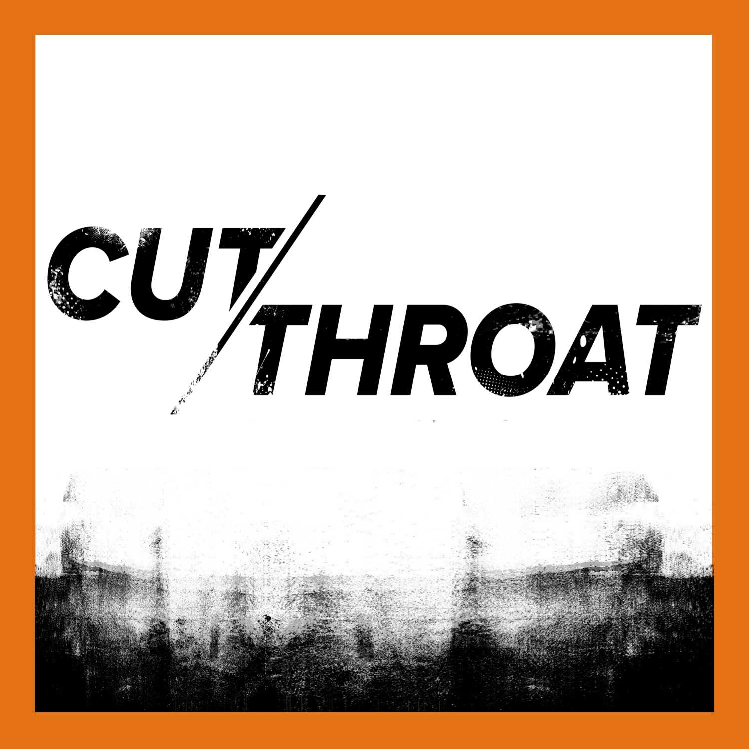 Cutthroat Podcast
