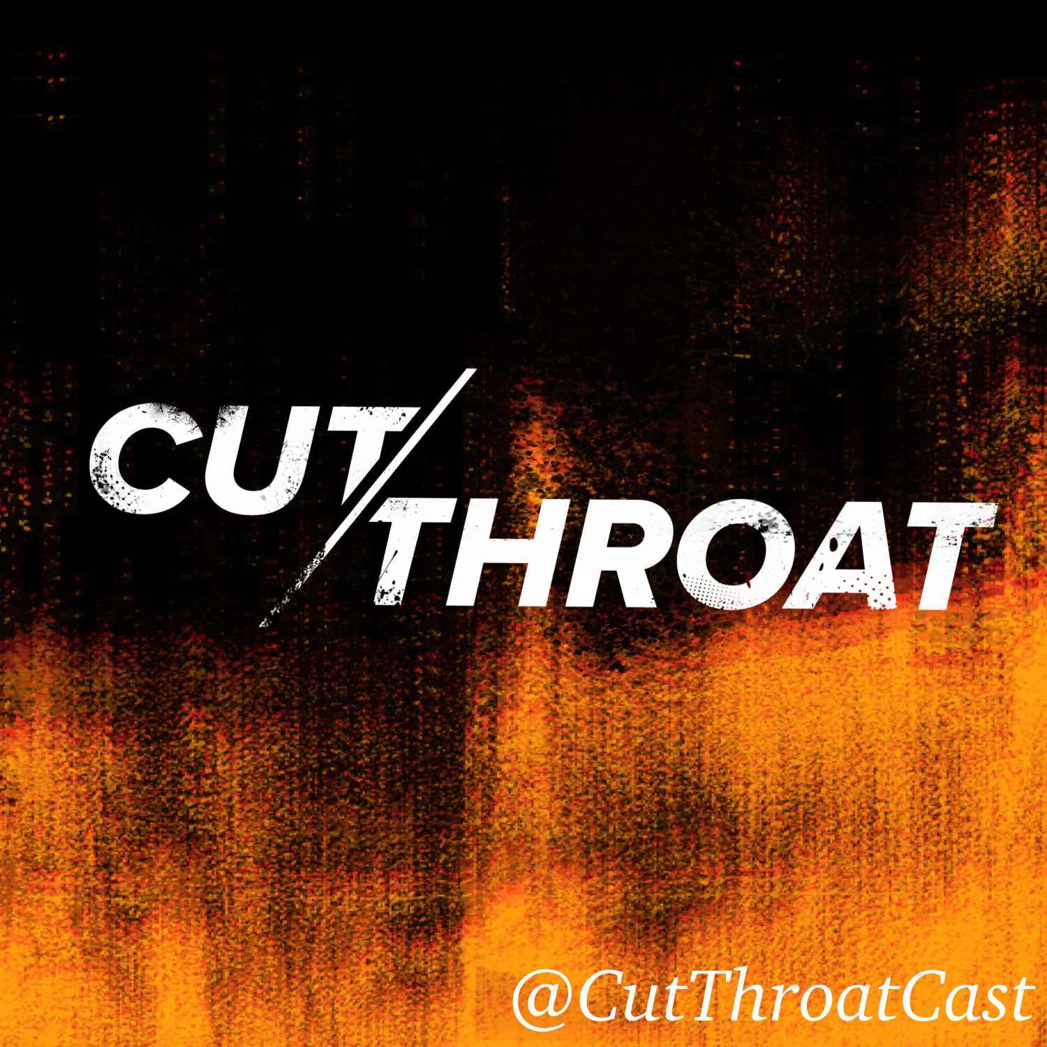 Cutthroat Podcast