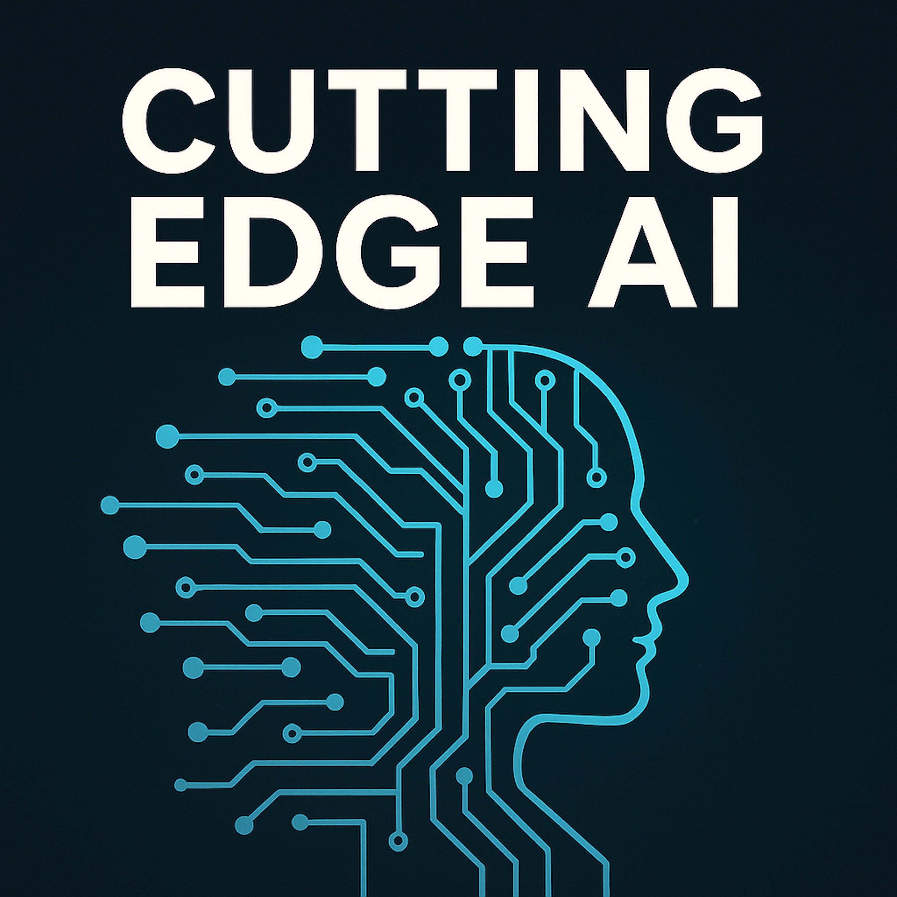 Cutting Edge AI