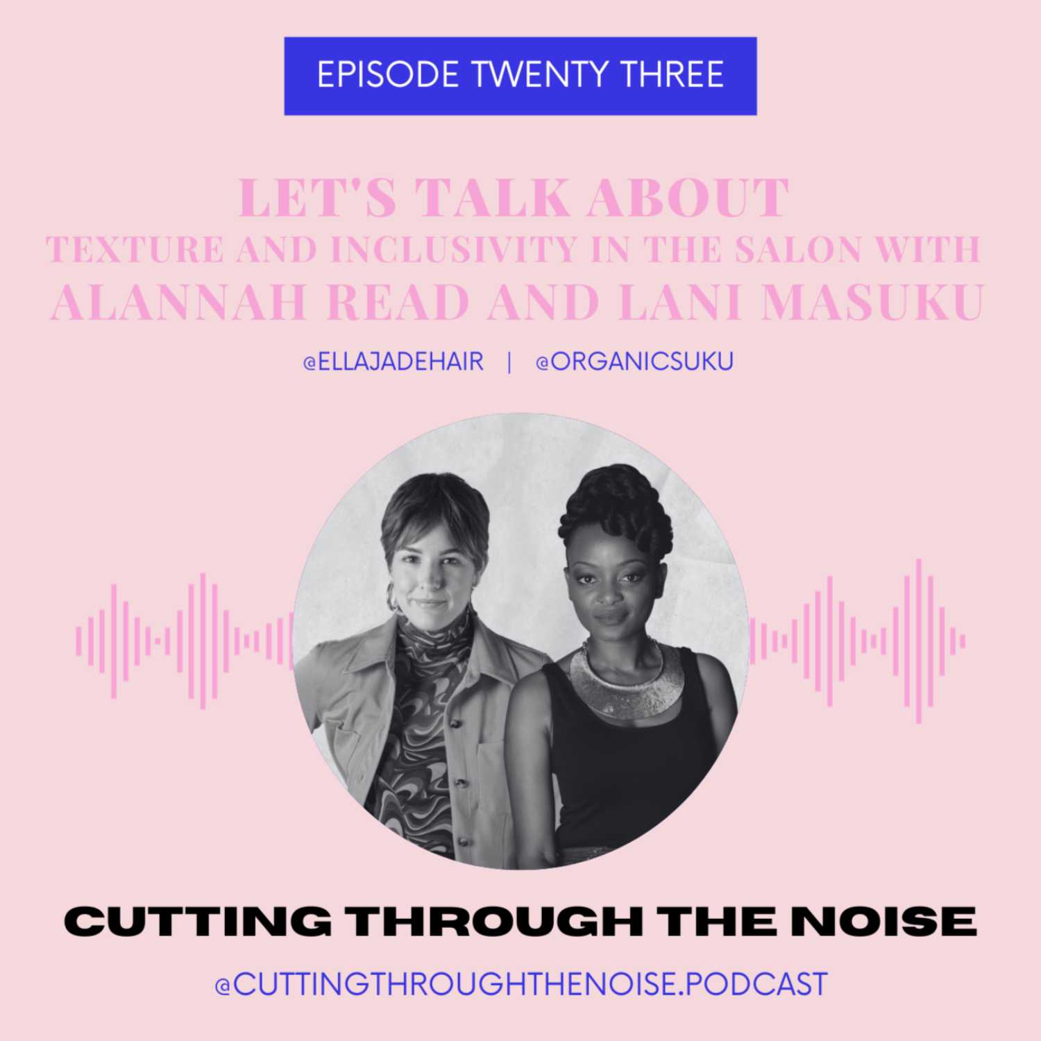 Episode Twenty Three: Alannah Read and Lani Masuku