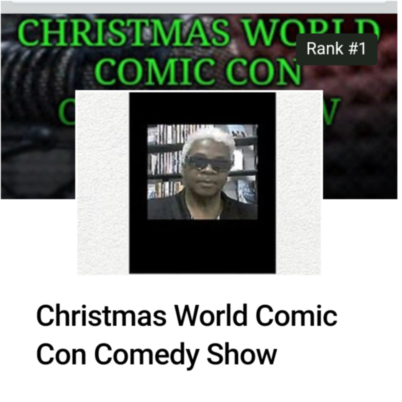 The Christmas World Comic Con Comedy Show Ep. 1