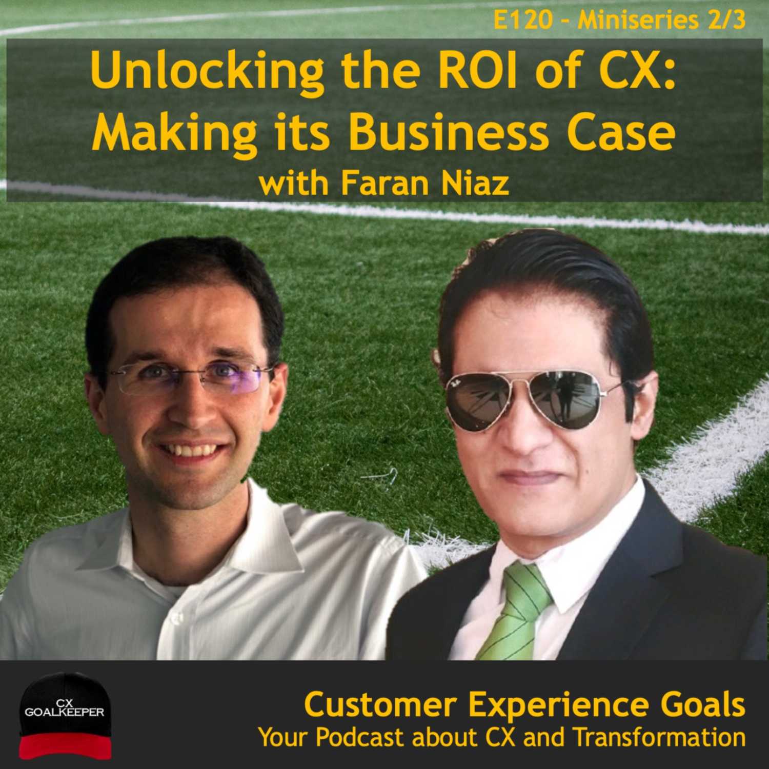 THE CX GOALKEEPER - Business Transformation, Customer Experience, and Leadership