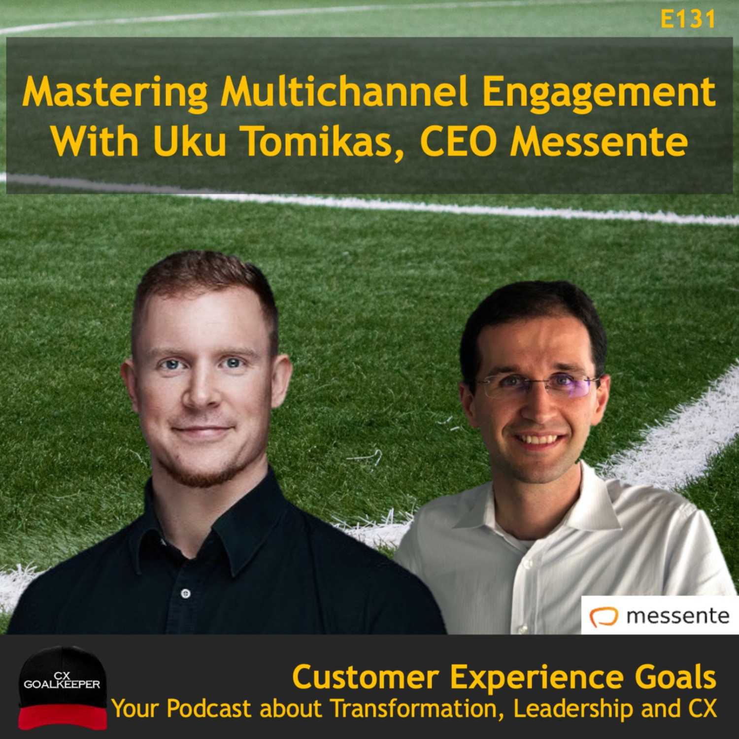 THE CX GOALKEEPER - Business Transformation, Customer Experience, and Leadership