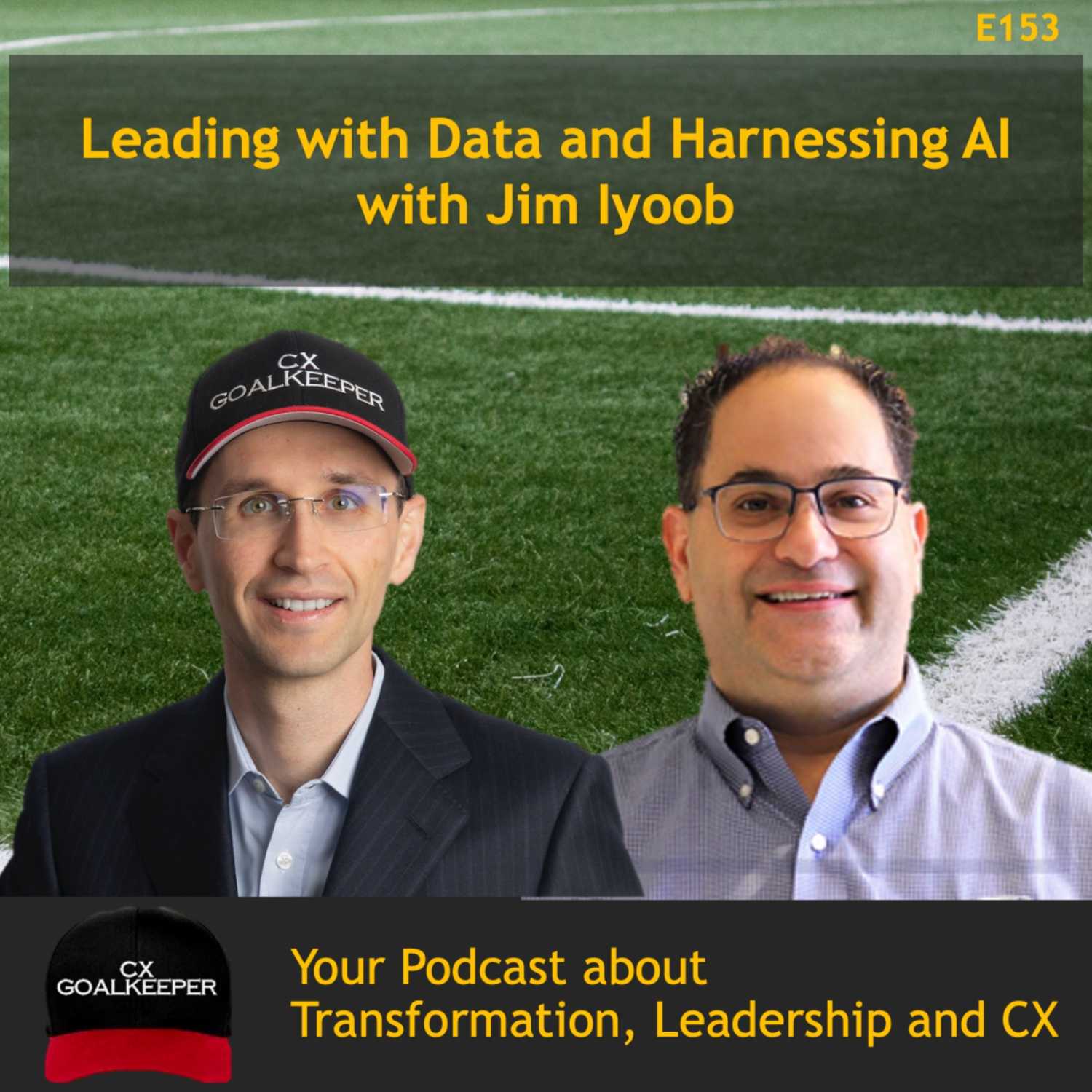THE CX GOALKEEPER - Business Transformation, Customer Experience, and Leadership