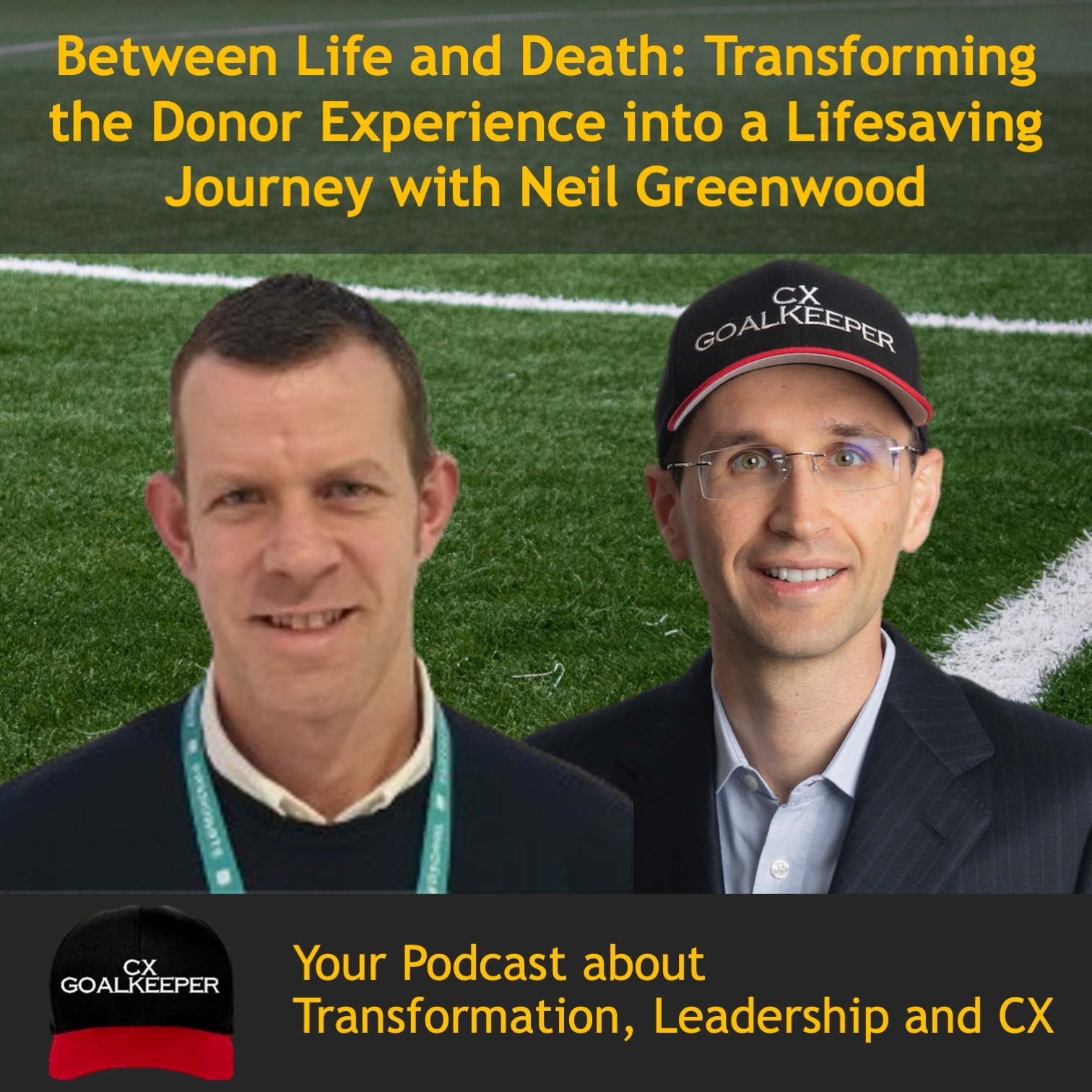 THE CX GOALKEEPER - Business Transformation, Customer Experience, and Leadership