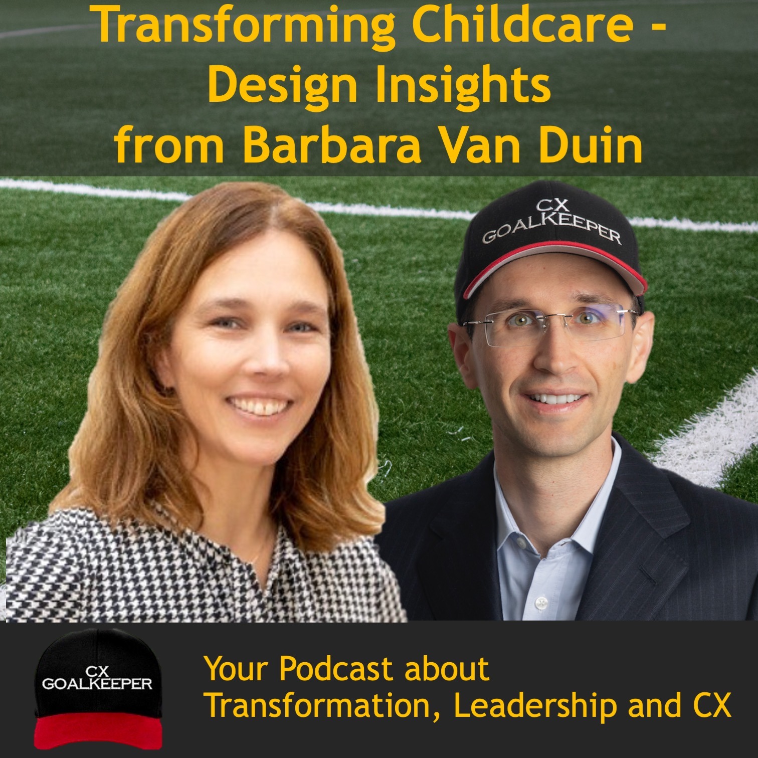 THE CX GOALKEEPER - Business Transformation, Customer Experience, and Leadership