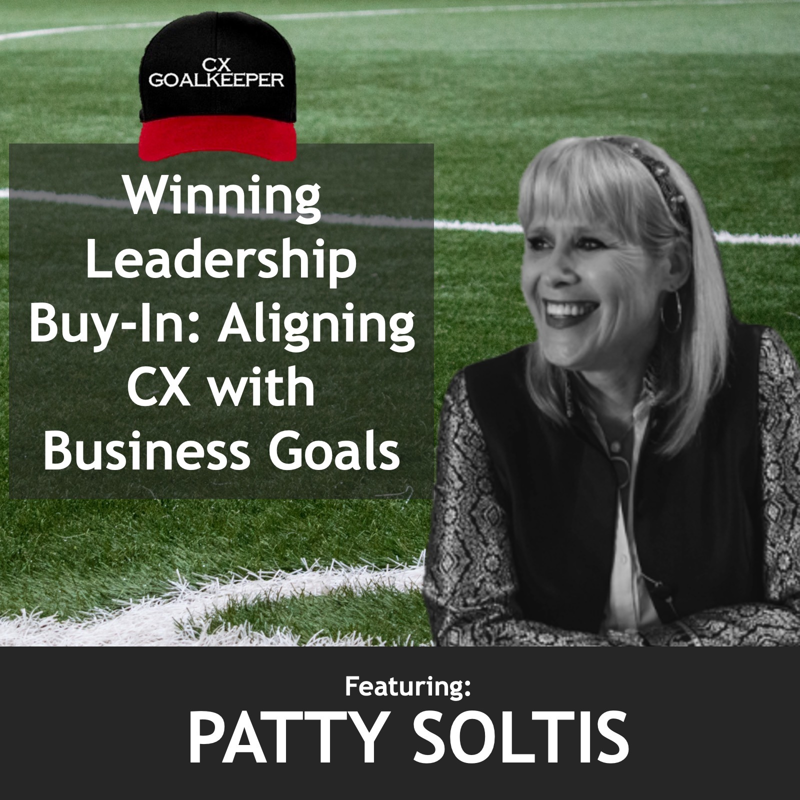 THE CX GOALKEEPER - Business Transformation, Customer Experience, and Leadership