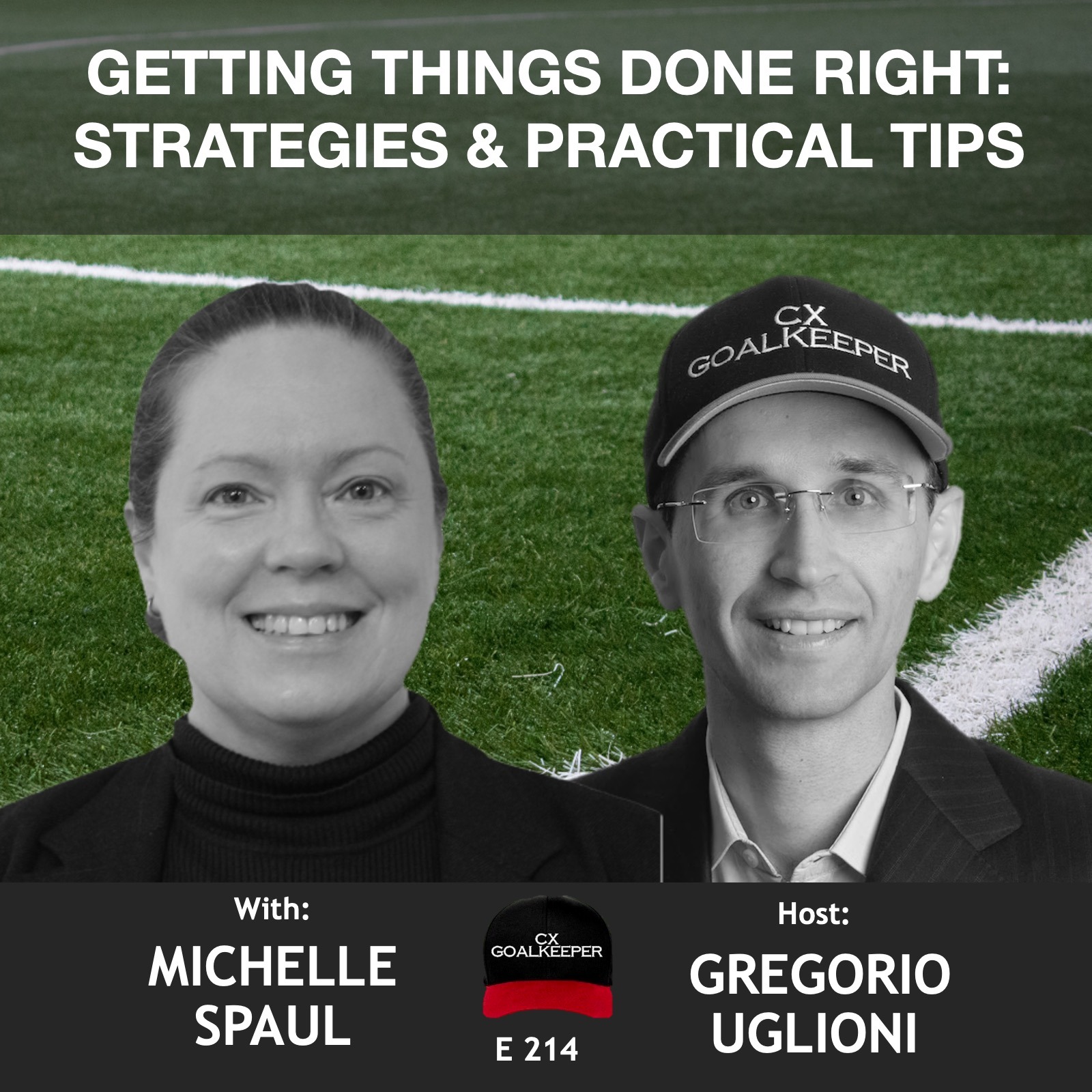 THE CX GOALKEEPER - Business Transformation, Customer Experience, and Leadership