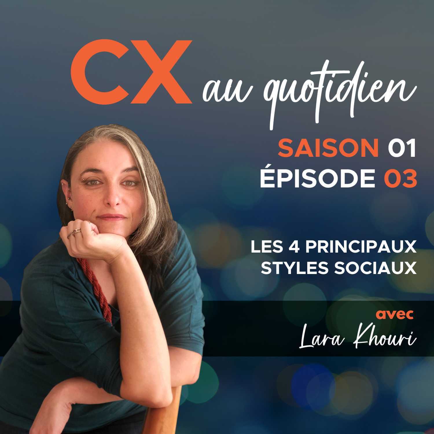 CX au quotidien