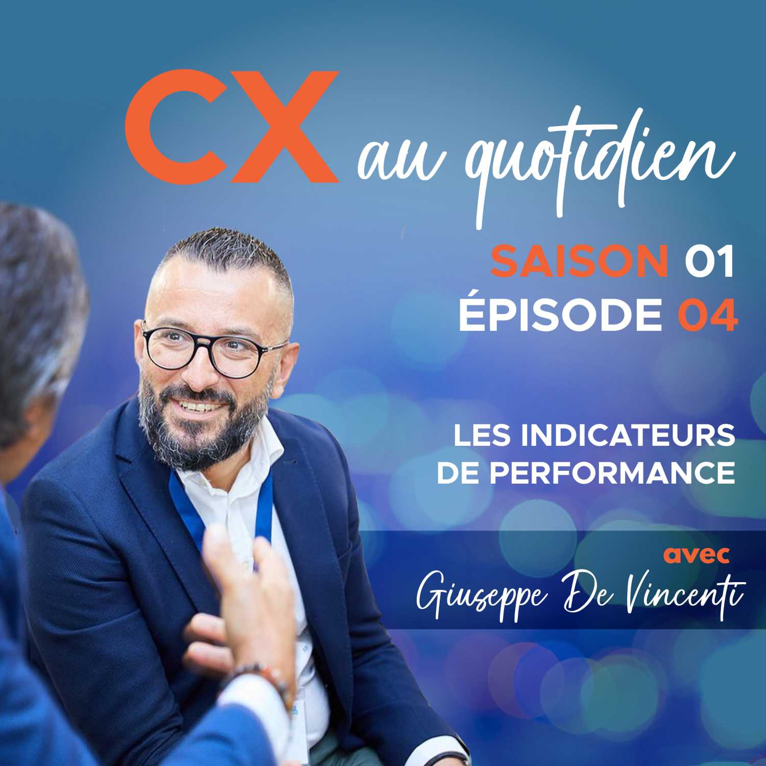 CX au quotidien