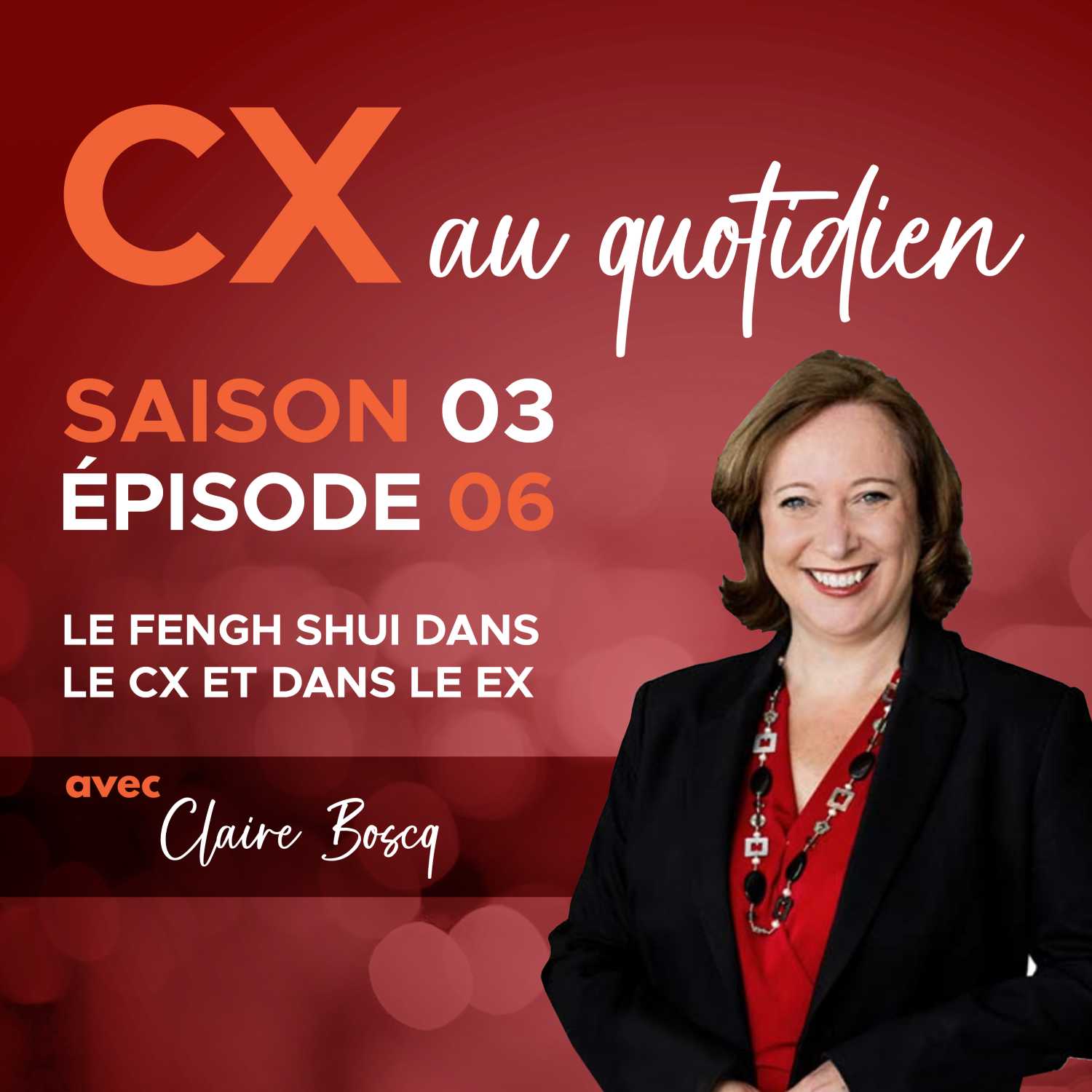 CX au quotidien