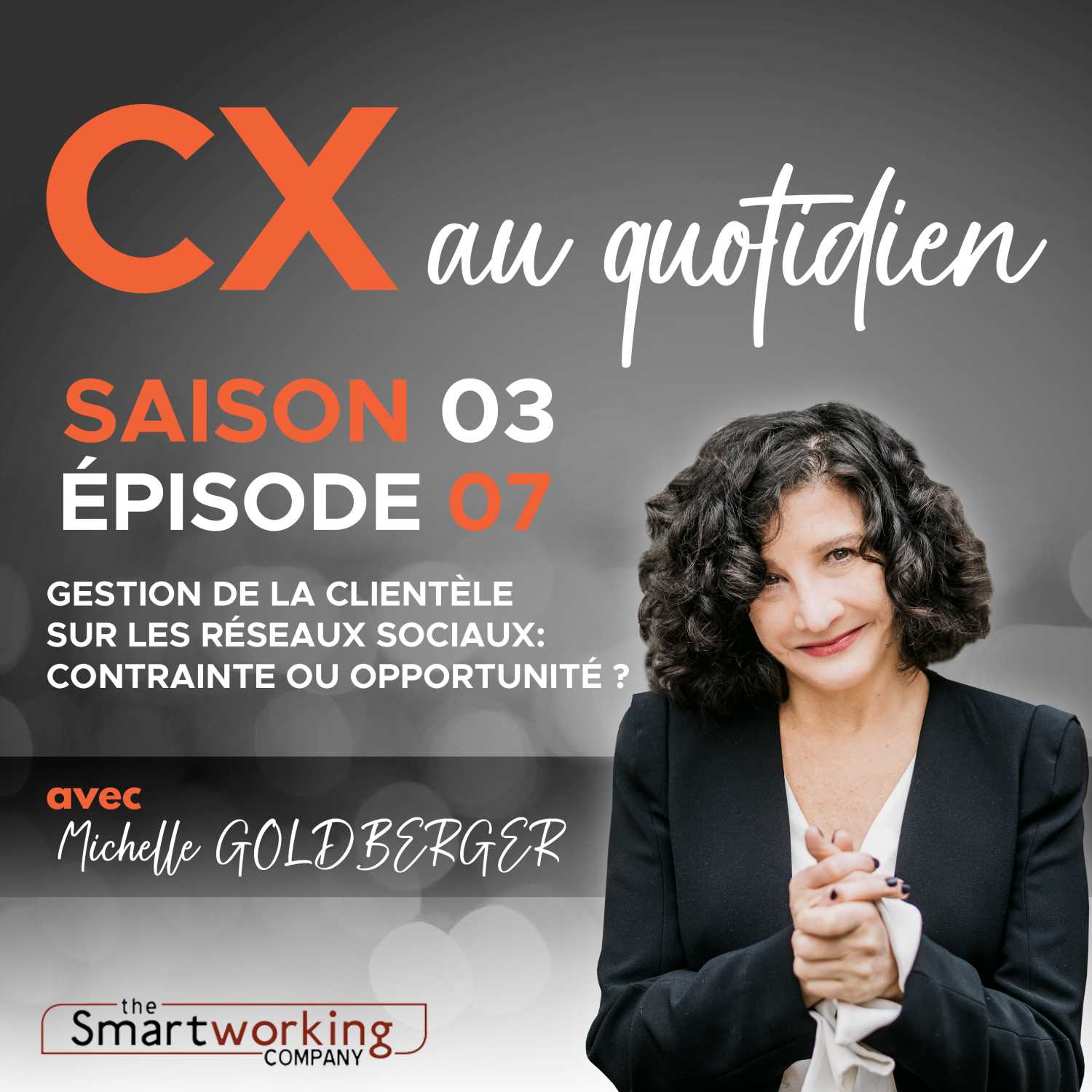 CX au quotidien