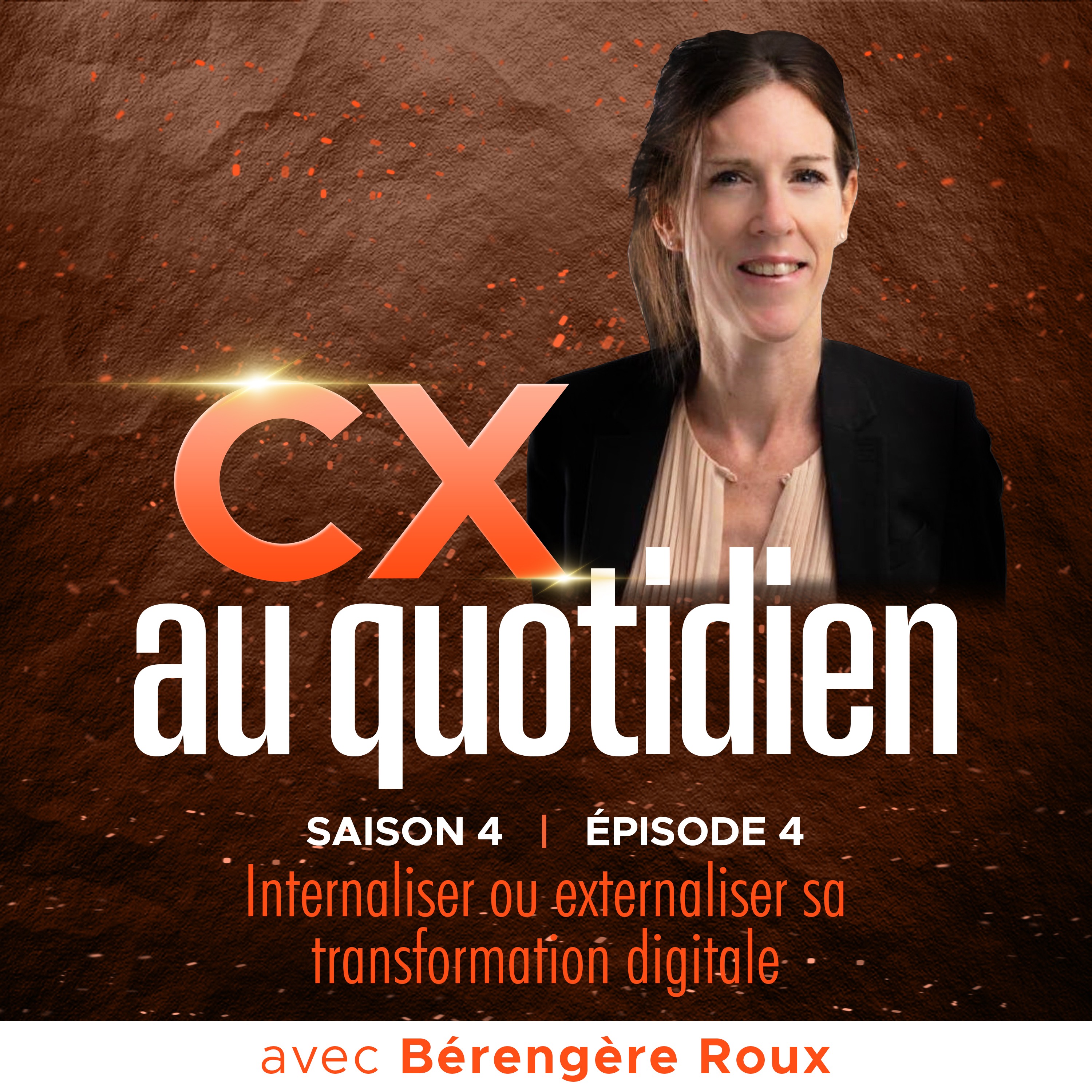 CX au quotidien