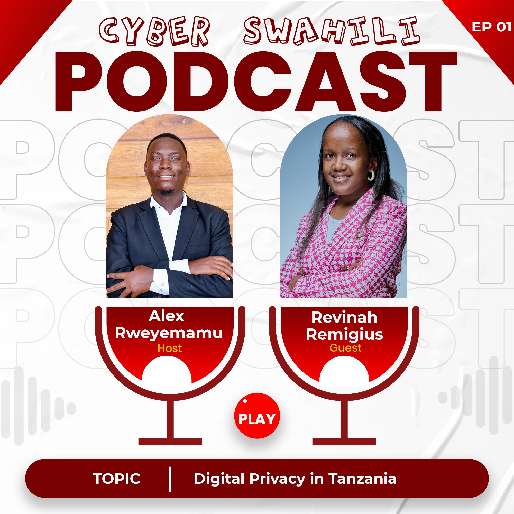 Revinah Remigius Reveals Your Digital Rights | Cyber Swahili Podcast Ep. 1 episode artwork