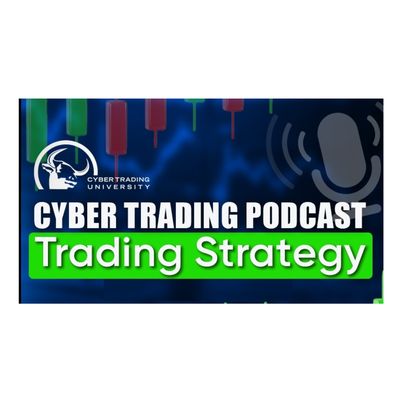Cyber Trading Podcast