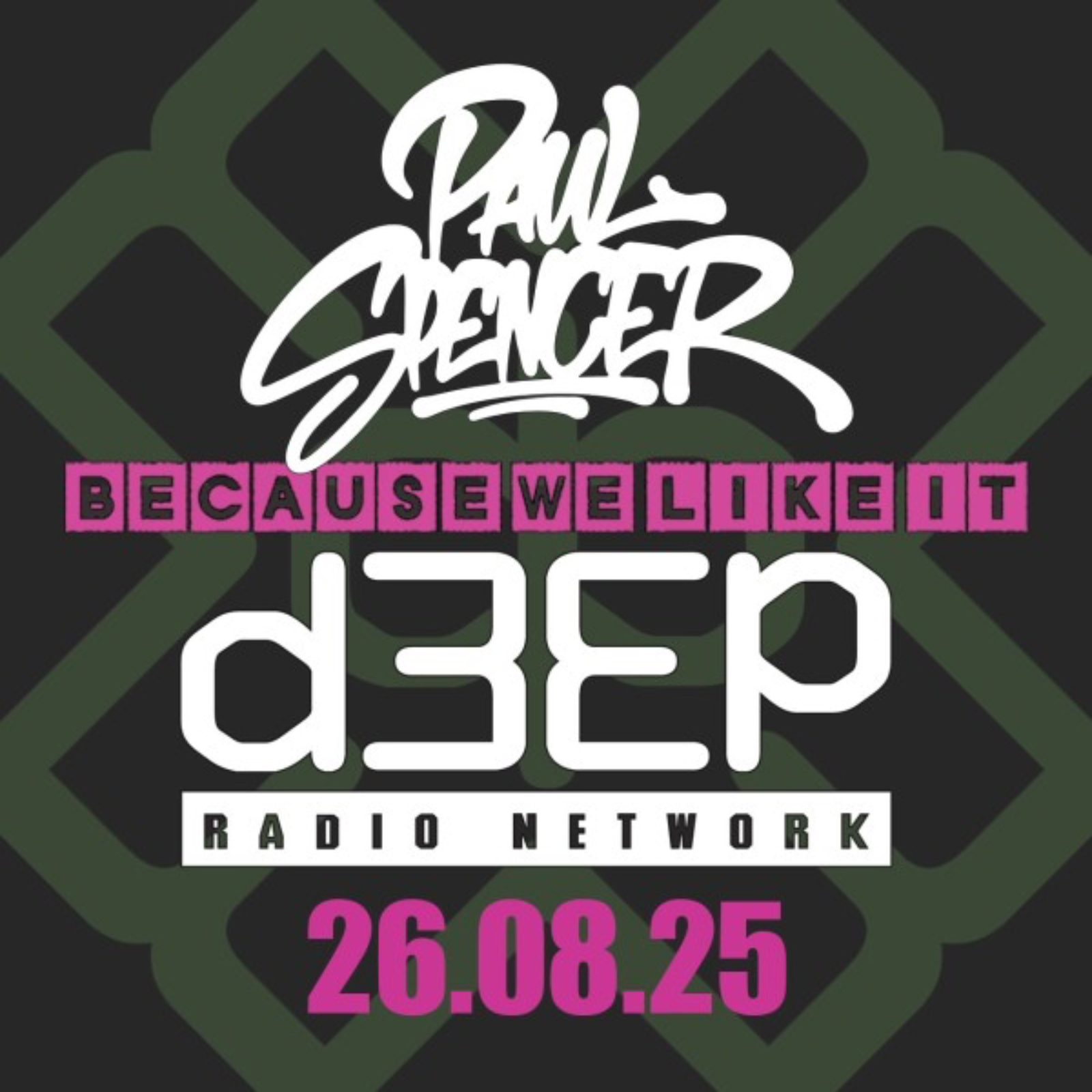 Paul Spencer - Because We Like It (26/08/25)