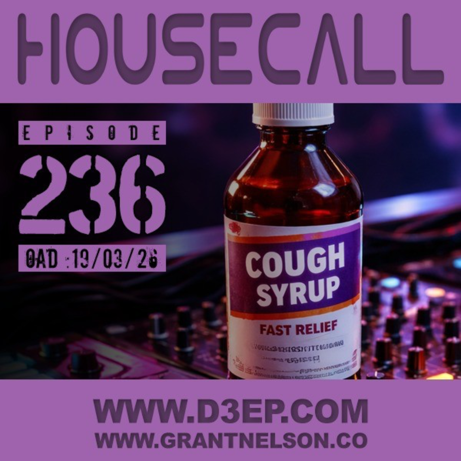 Grant Nelson and Shane D - Housecall (19/03/26)