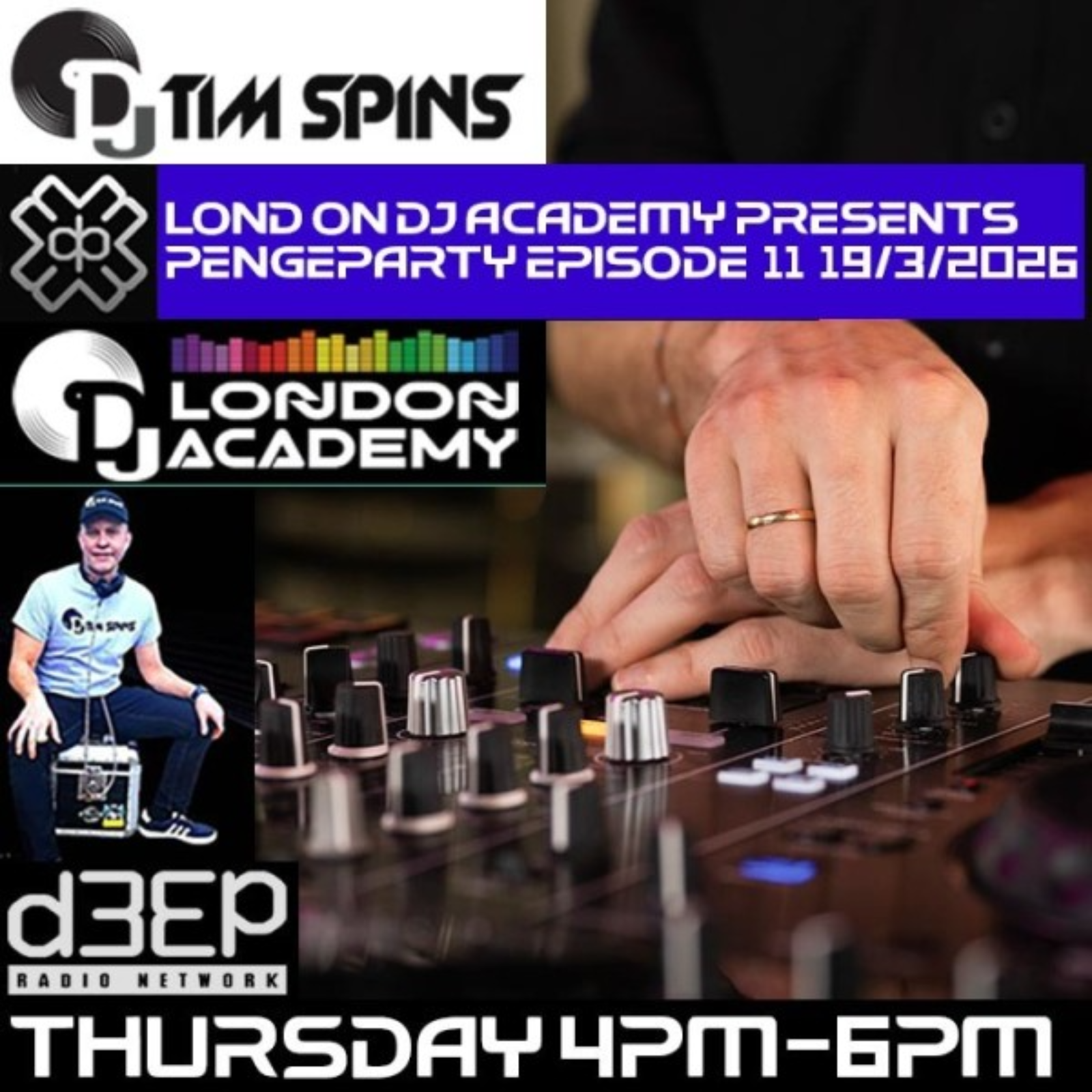 DJ Tim Spins - London DJ Academy presents Pengeparty (19/03/26)