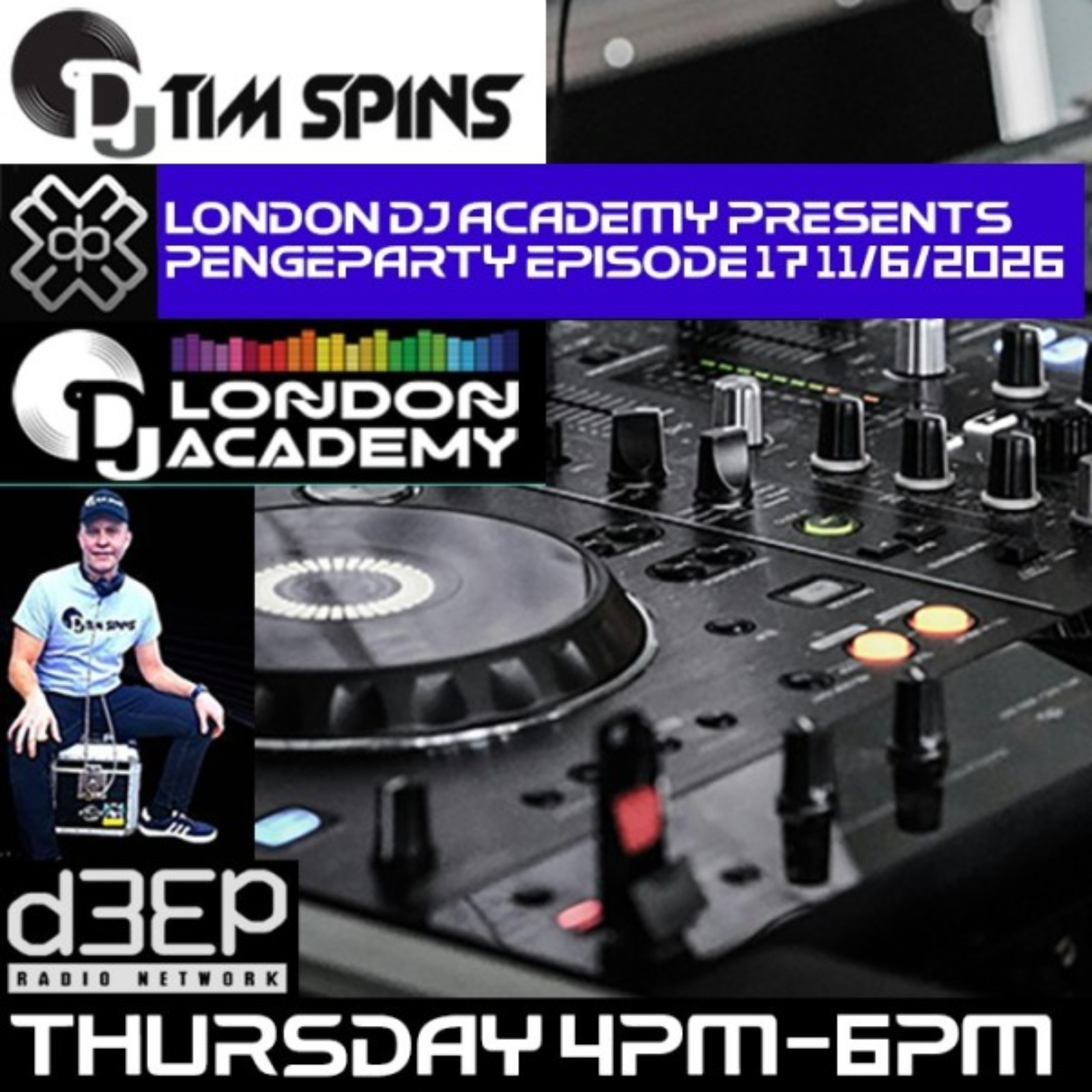DJ Tim Spins - London DJ Academy presents Pengeparty (11/06/26) episode artwork