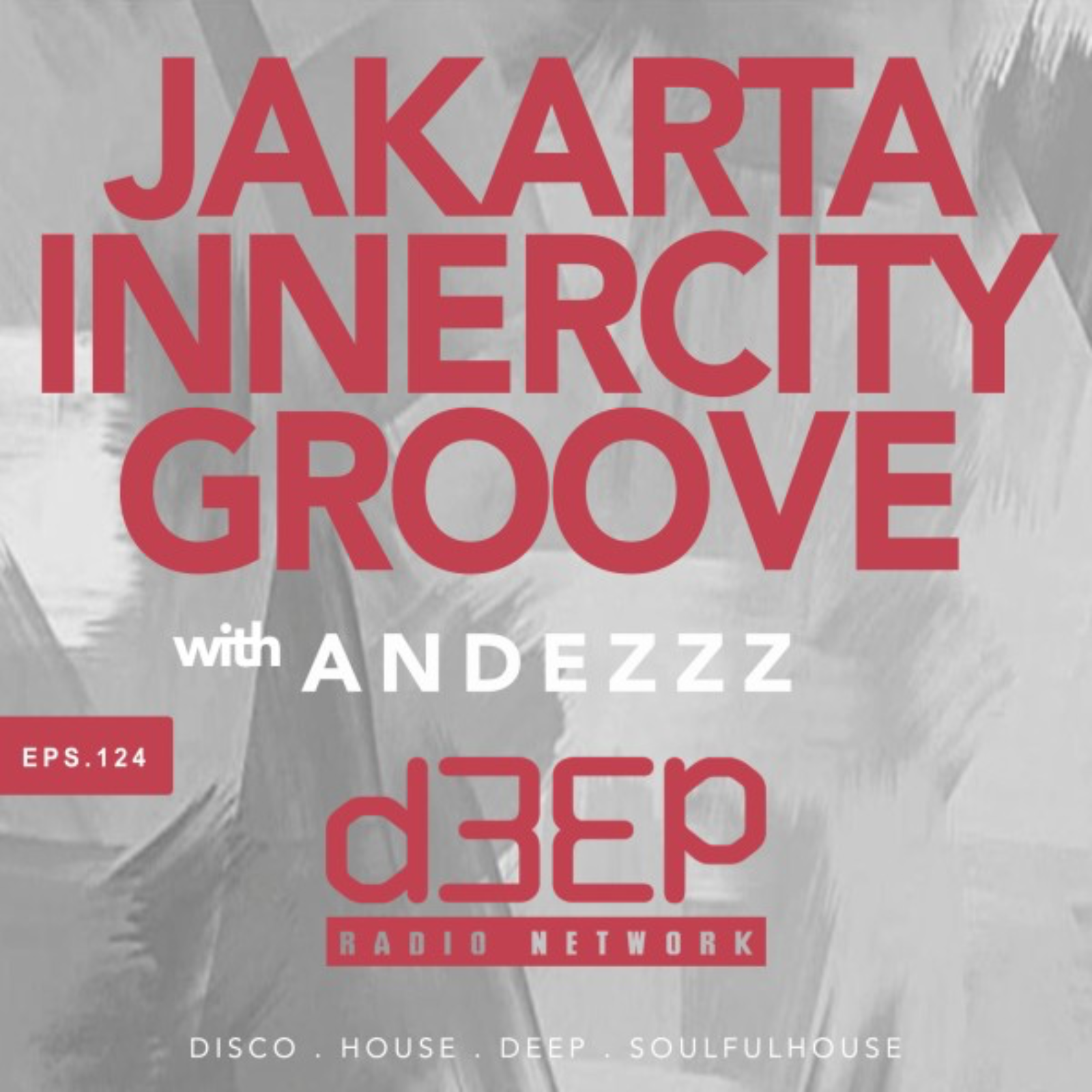 Andezzz - Jakarta Innercity Groove (11/06/26) episode artwork