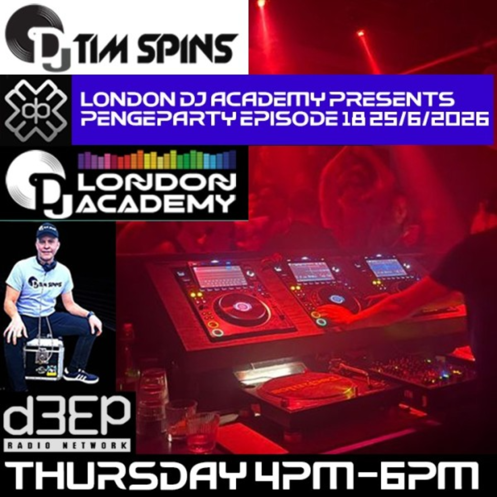 DJ Tim Spins - London DJ Academy presents Pengeparty (25/06/26) episode artwork