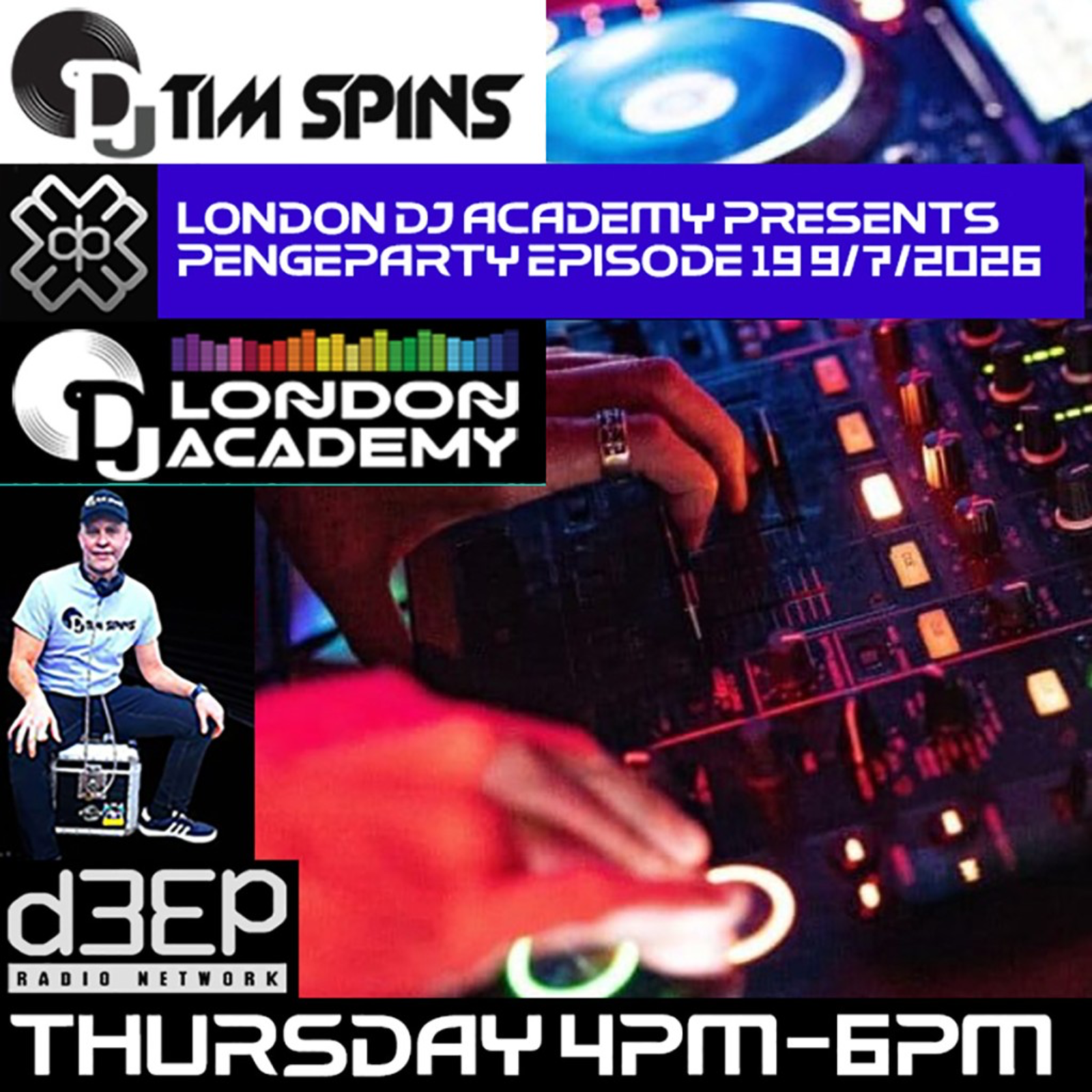 DJ Tim Spins - London DJ Academy presents Pengeparty (09/07/26) episode artwork