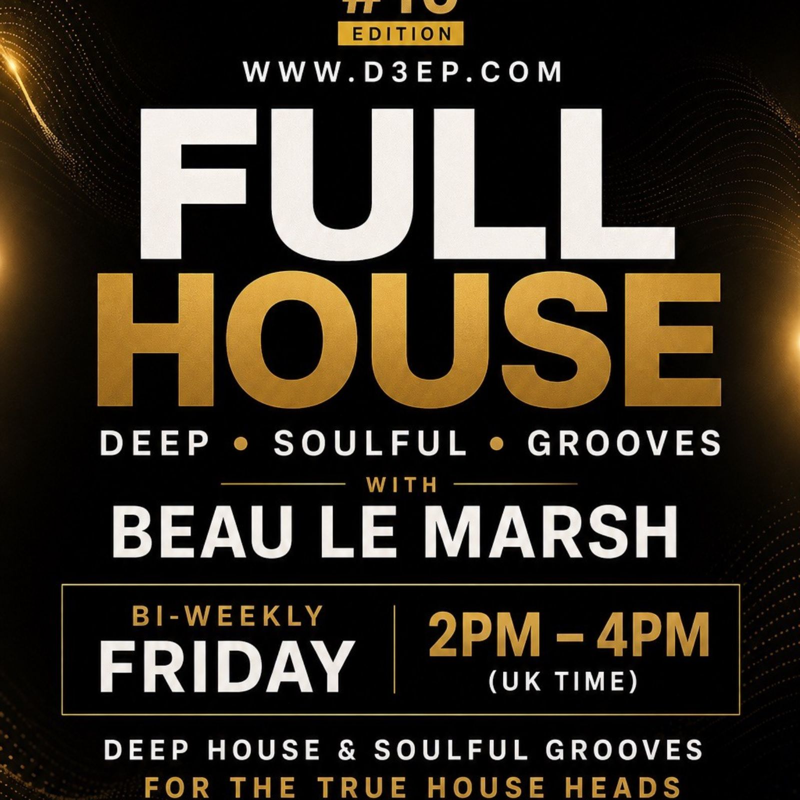 Beau Le Marsh - Fullhouse: Lost Frequency (07/08/26)