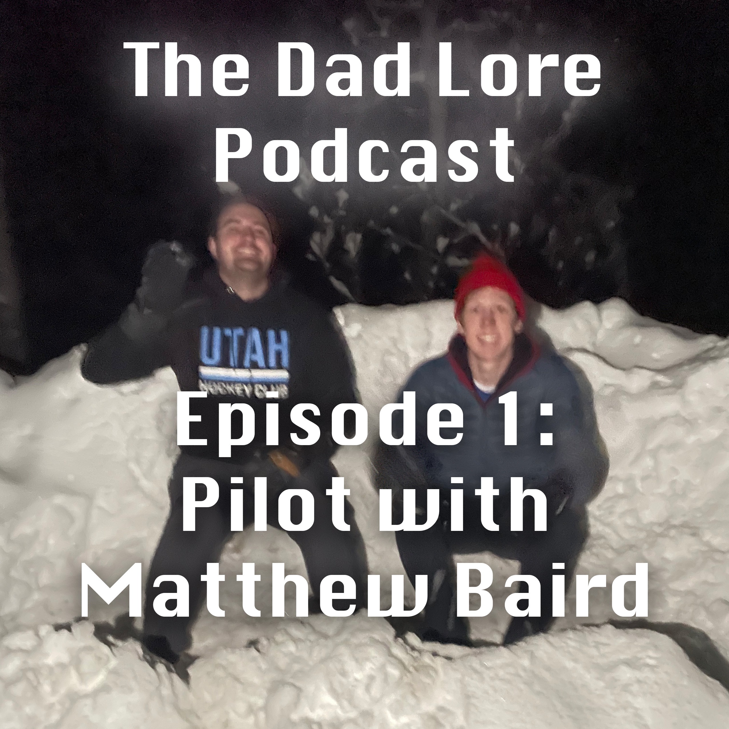 Pilot with Matthew Baird episode artwork
