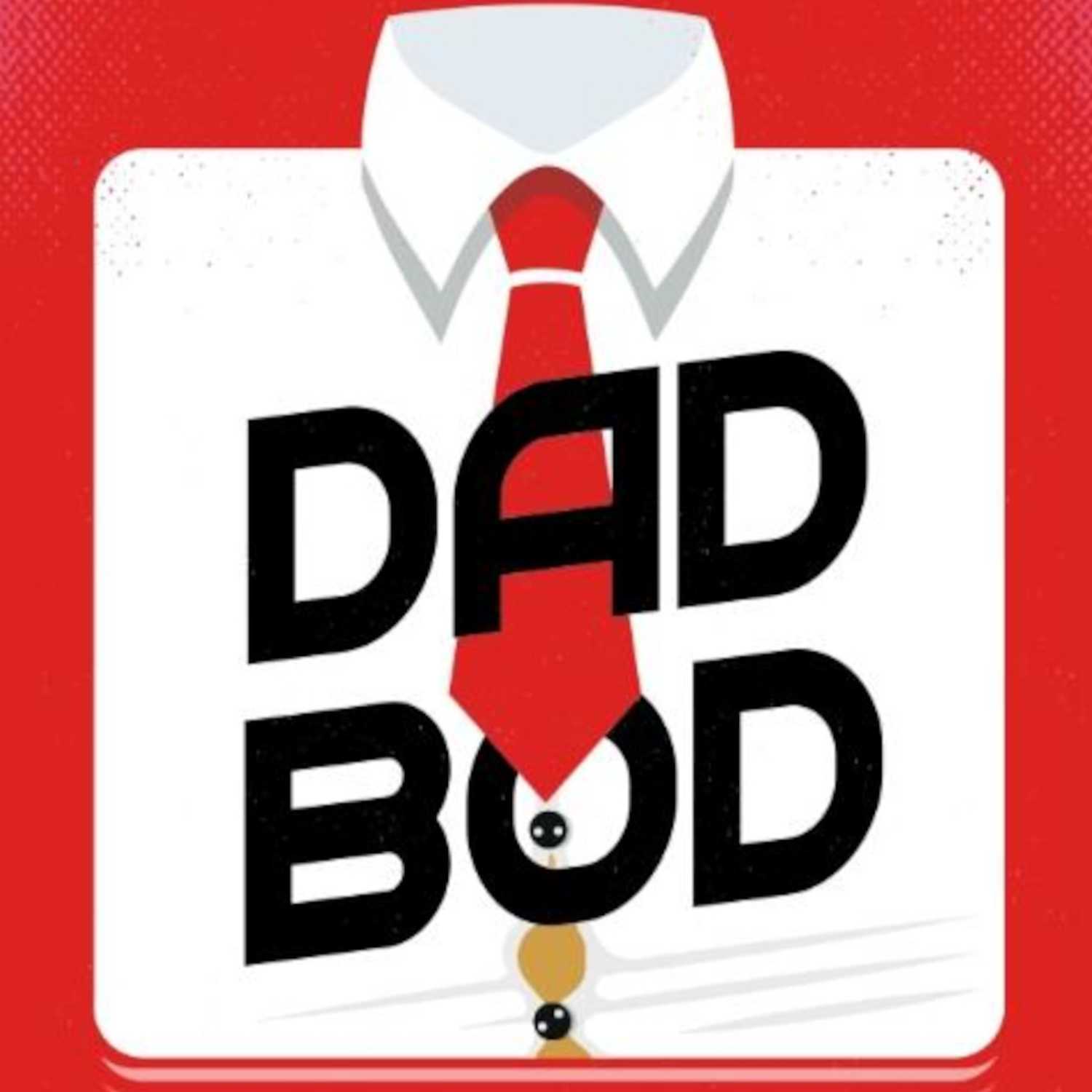 DadBodPod Episode 27 Brian Went To The Store, He Said He’d Be Right Back…………. episode artwork